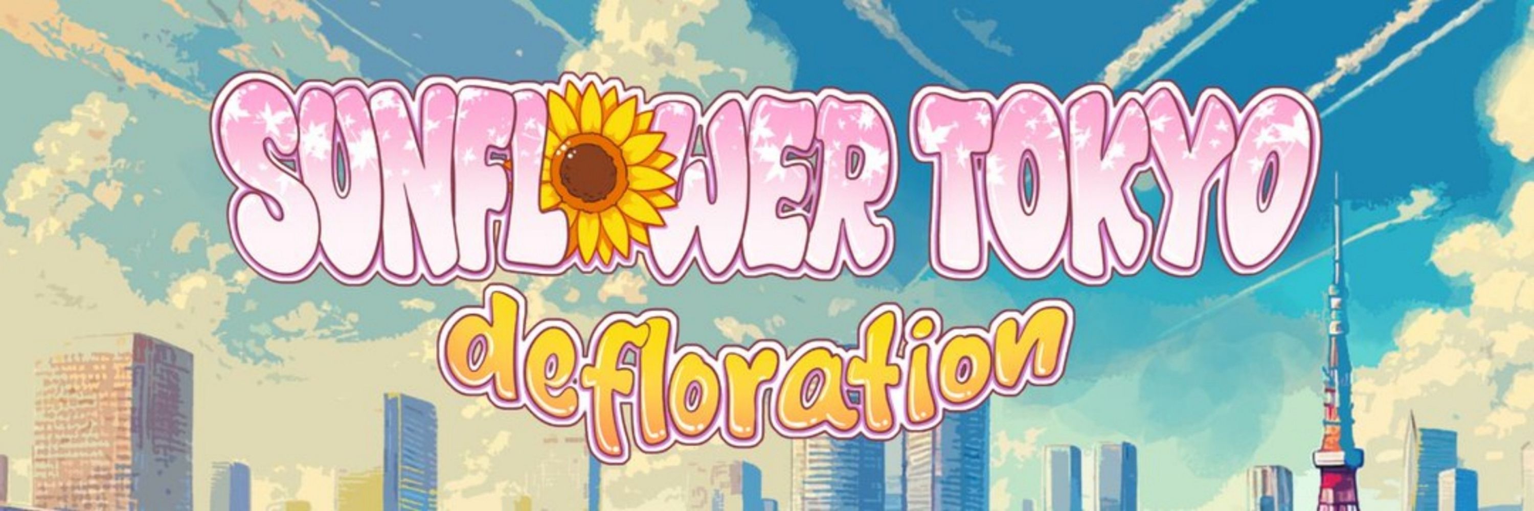 Sunflower Tokyo Defloration