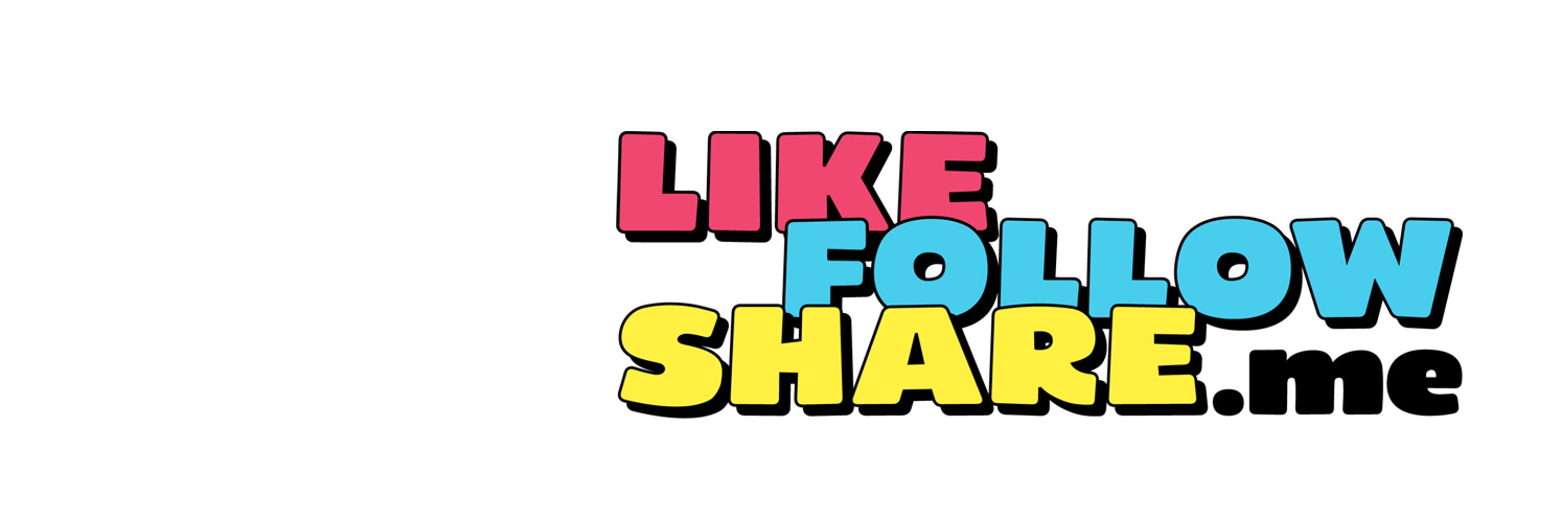 Like.Follow.Share.Me
