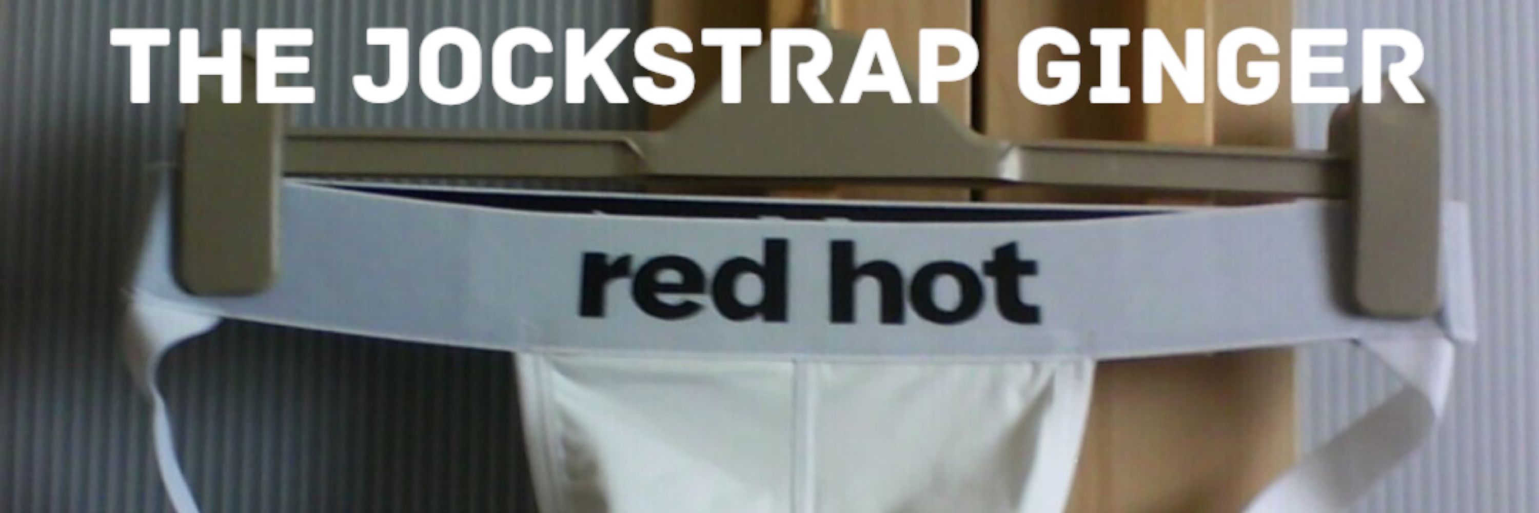 The Jock Strap Ginger