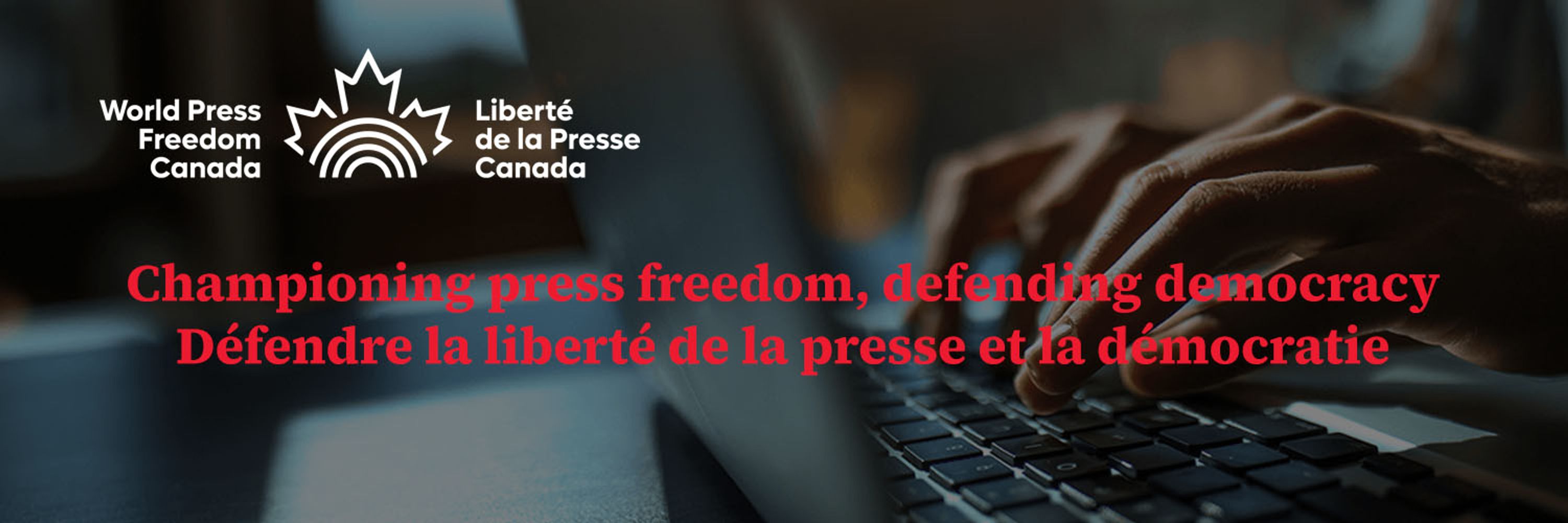 World Press Freedom Canada - Liberté de la presse Canada 