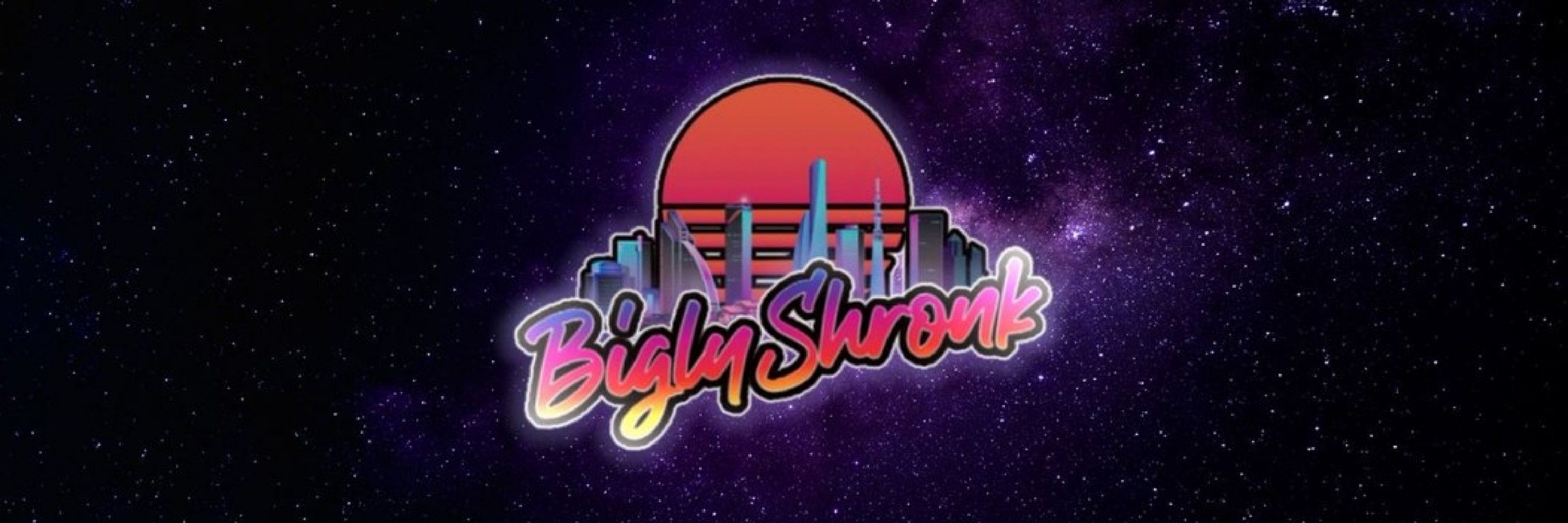 BiglyShronk