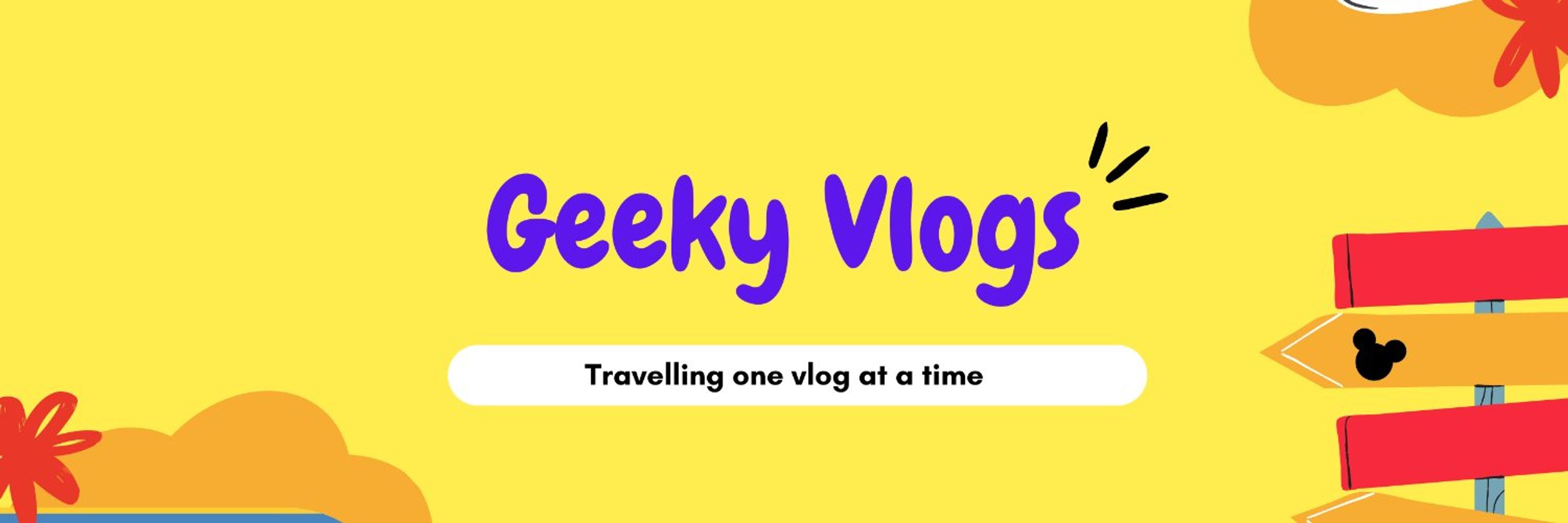 Geeky Vlogs
