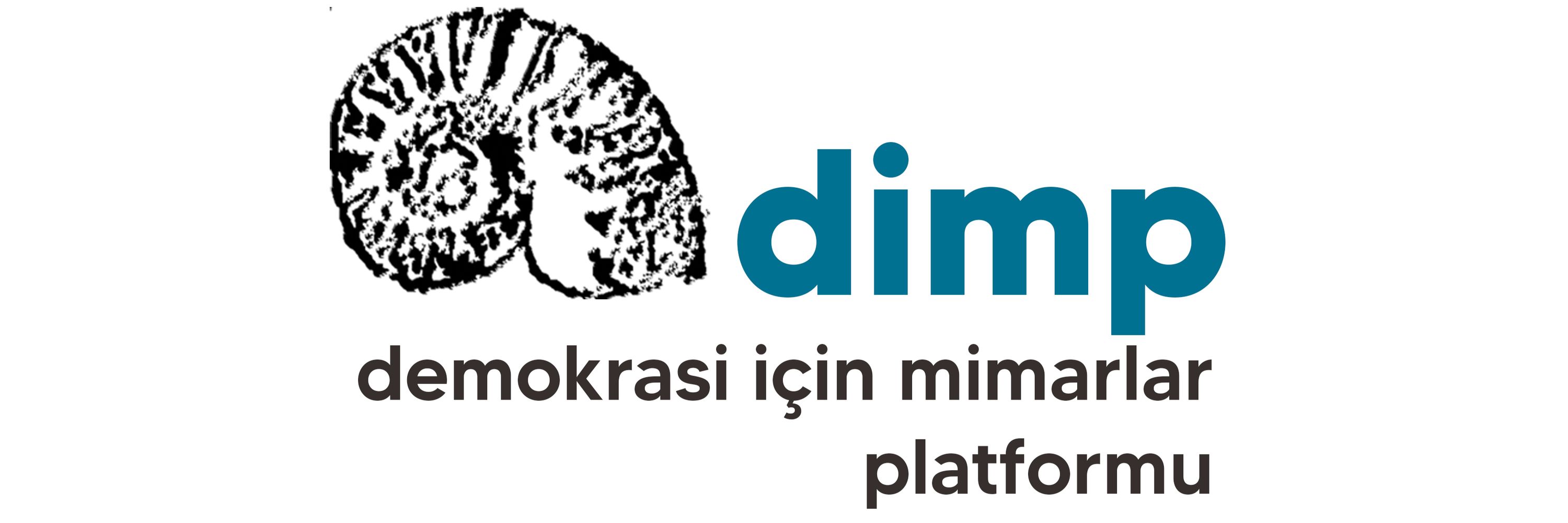 Demokrasi için Mimarlar Platformu | DİMP