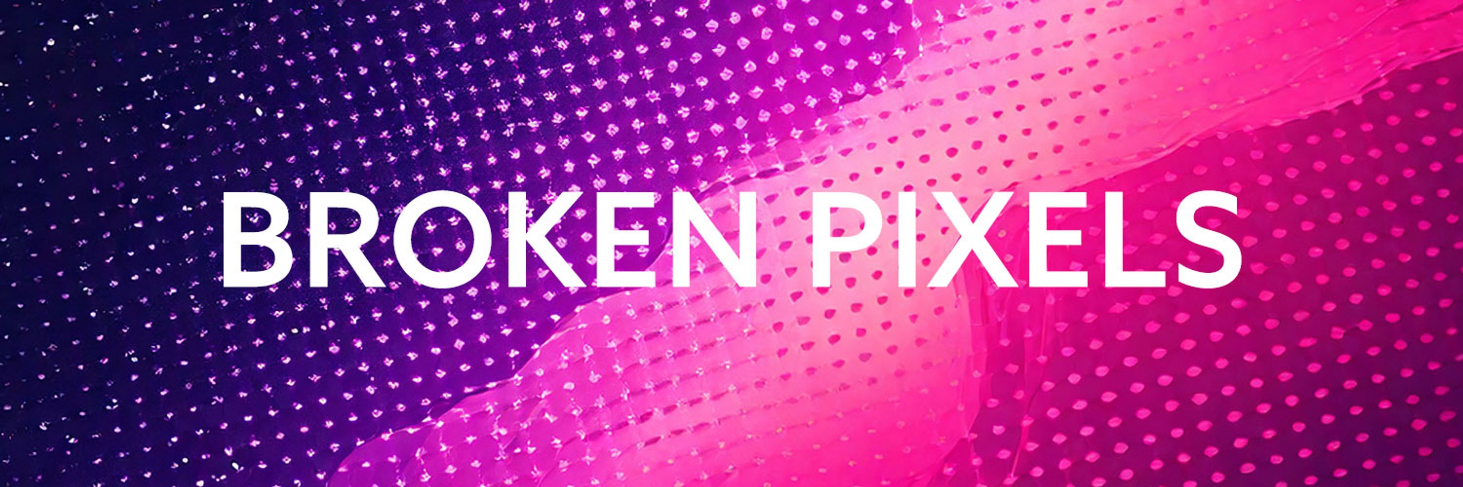 Broken Pixels