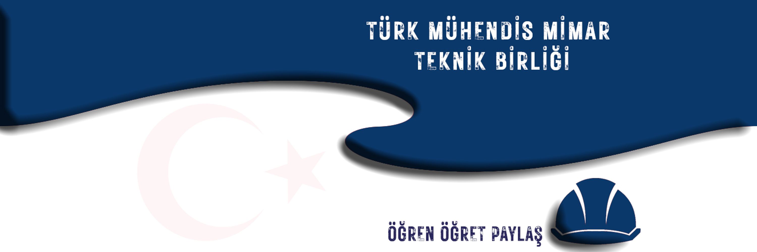 TÜRK MÜHENDİS MİMAR TEKNİK BİRLİĞİ