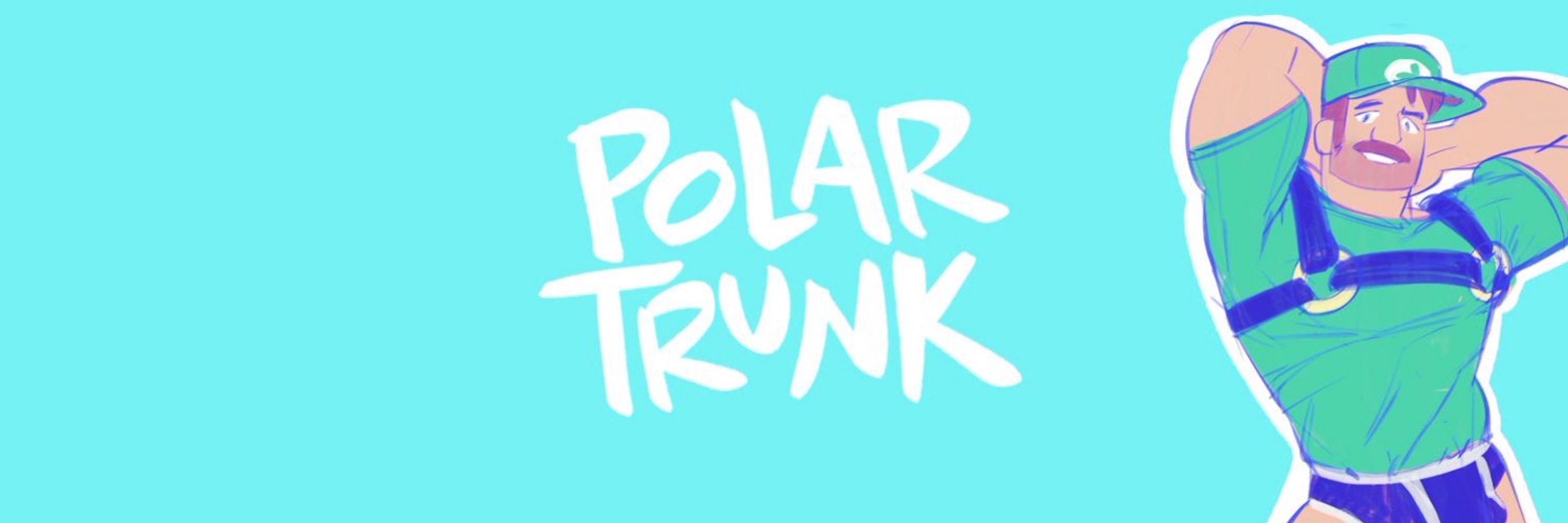 Polar Trunk ❄️ COMMS FULL 0/5