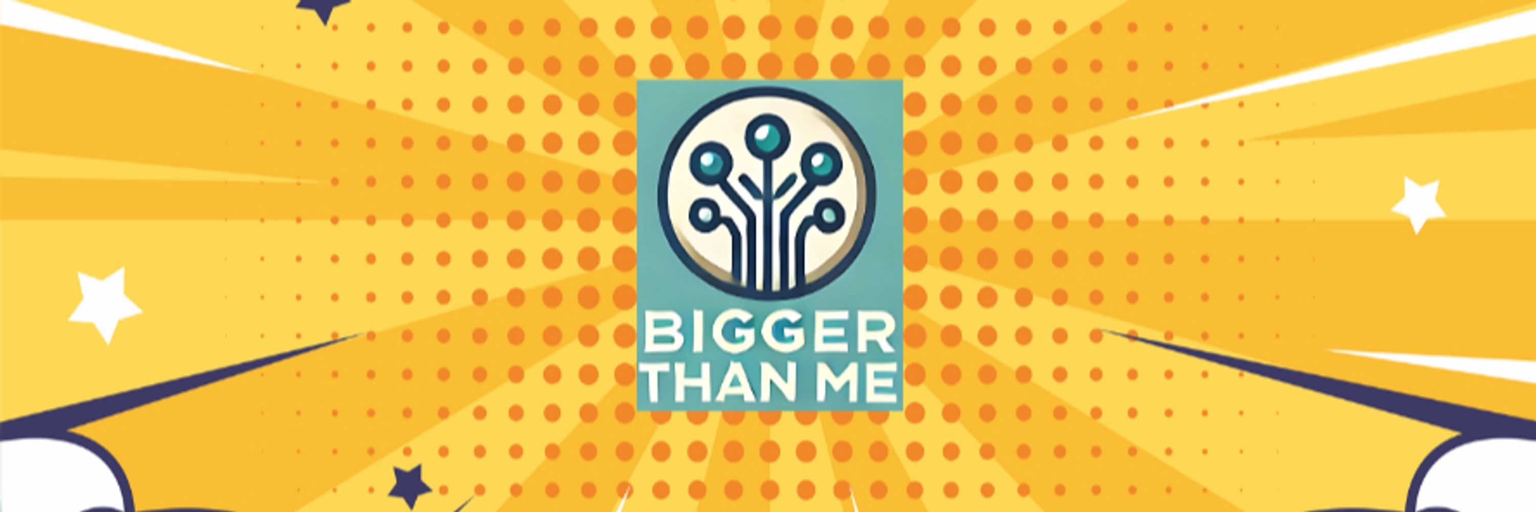 BiggerThanMe.Info