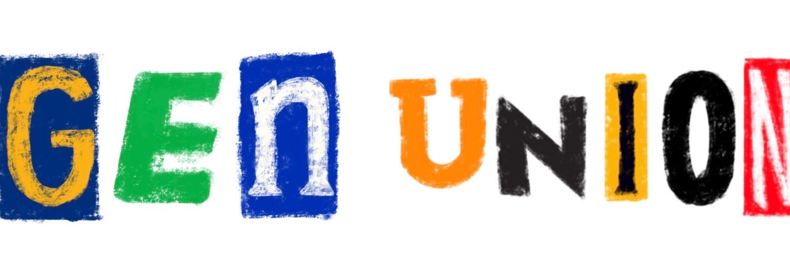 Generation Union!