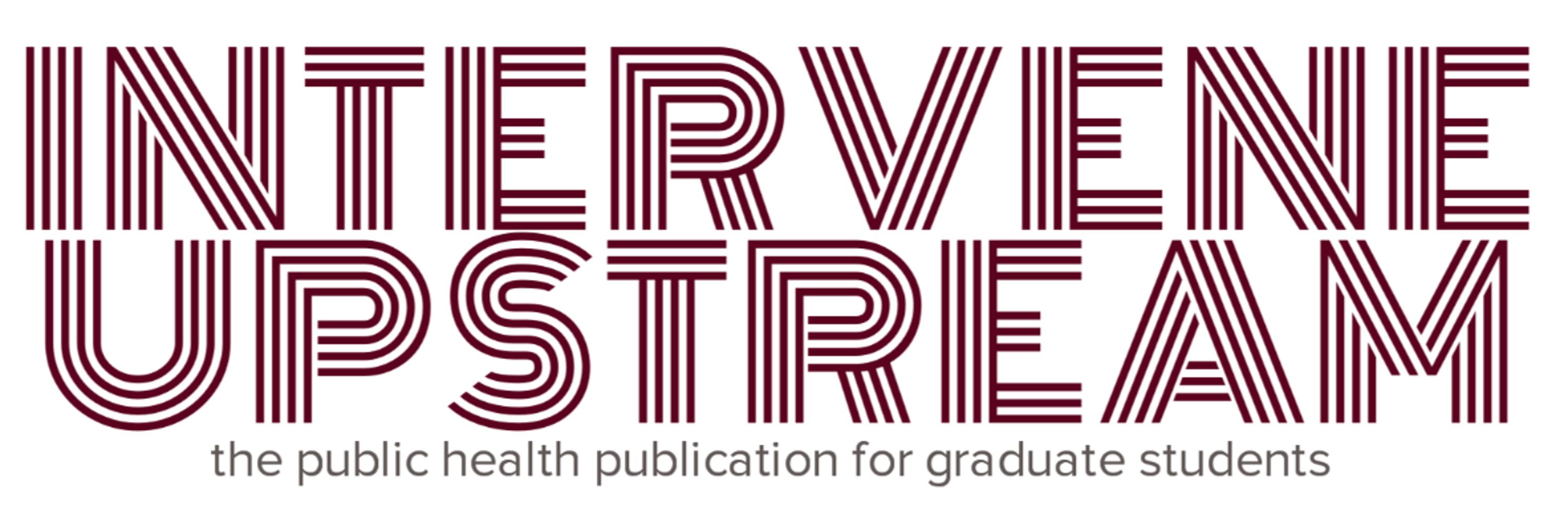 Intervene Upstream