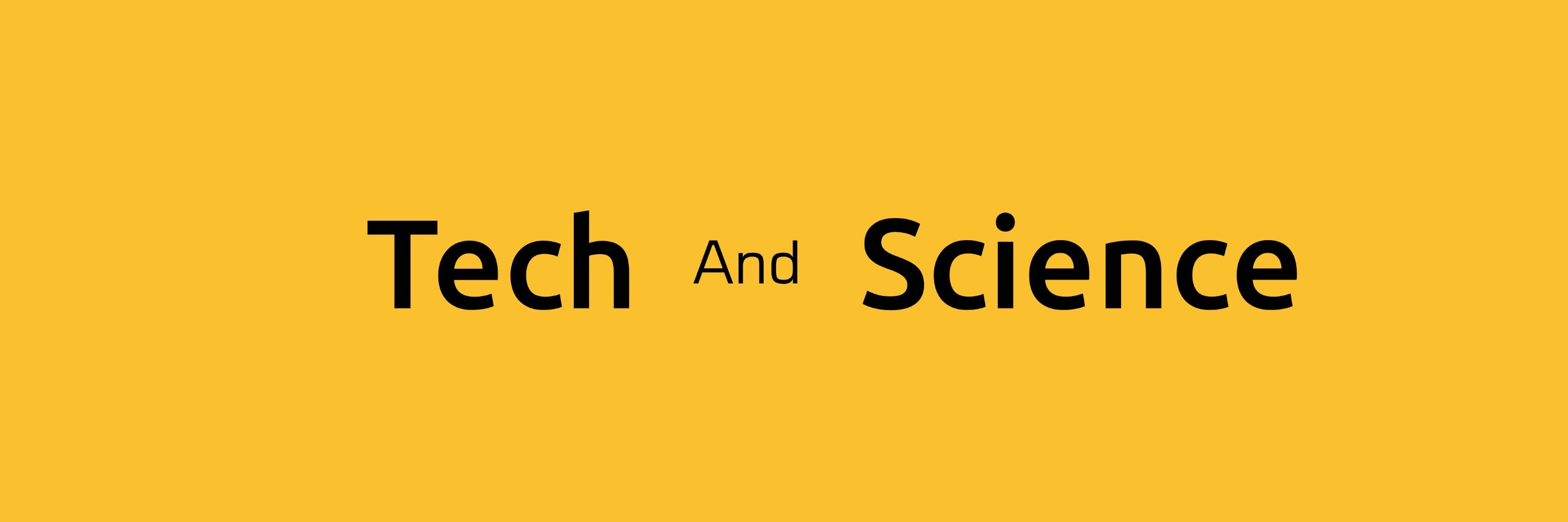 Tech And Science