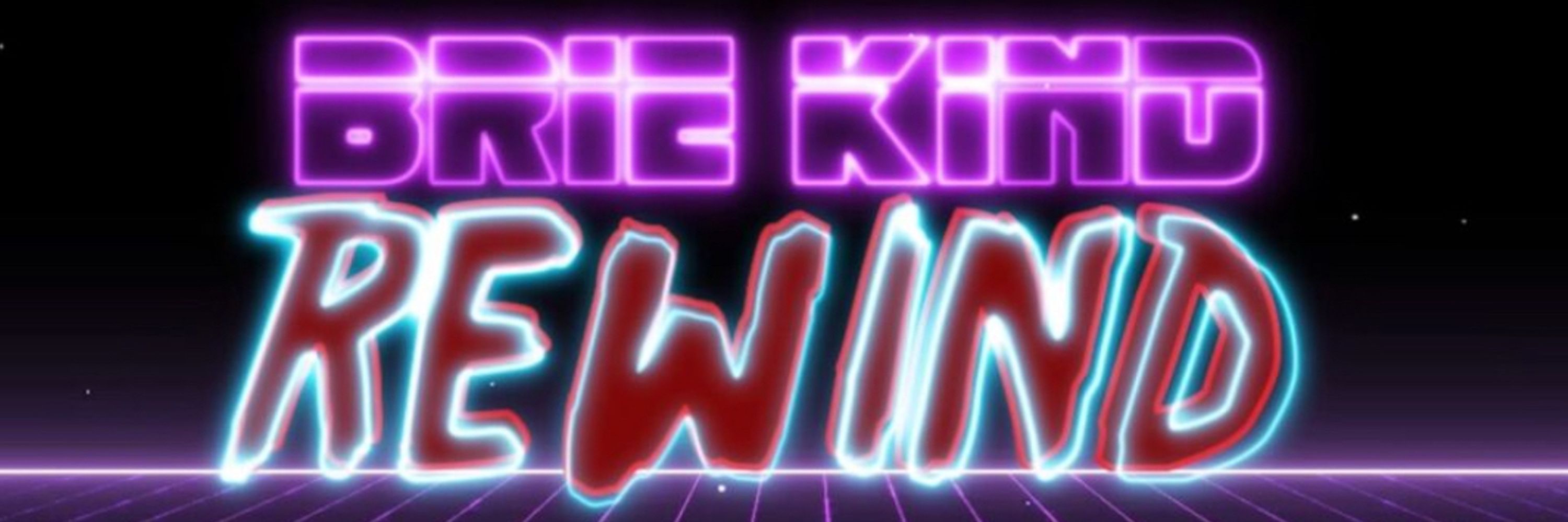 BrieKindRewind