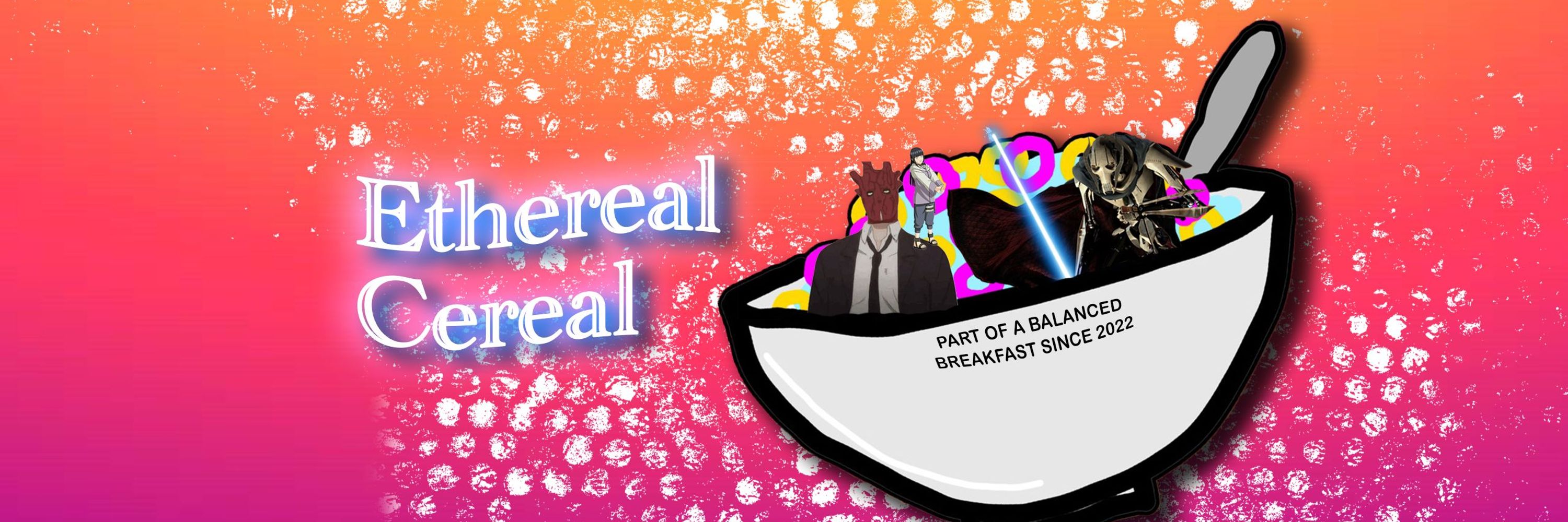 Ethereal Cereal