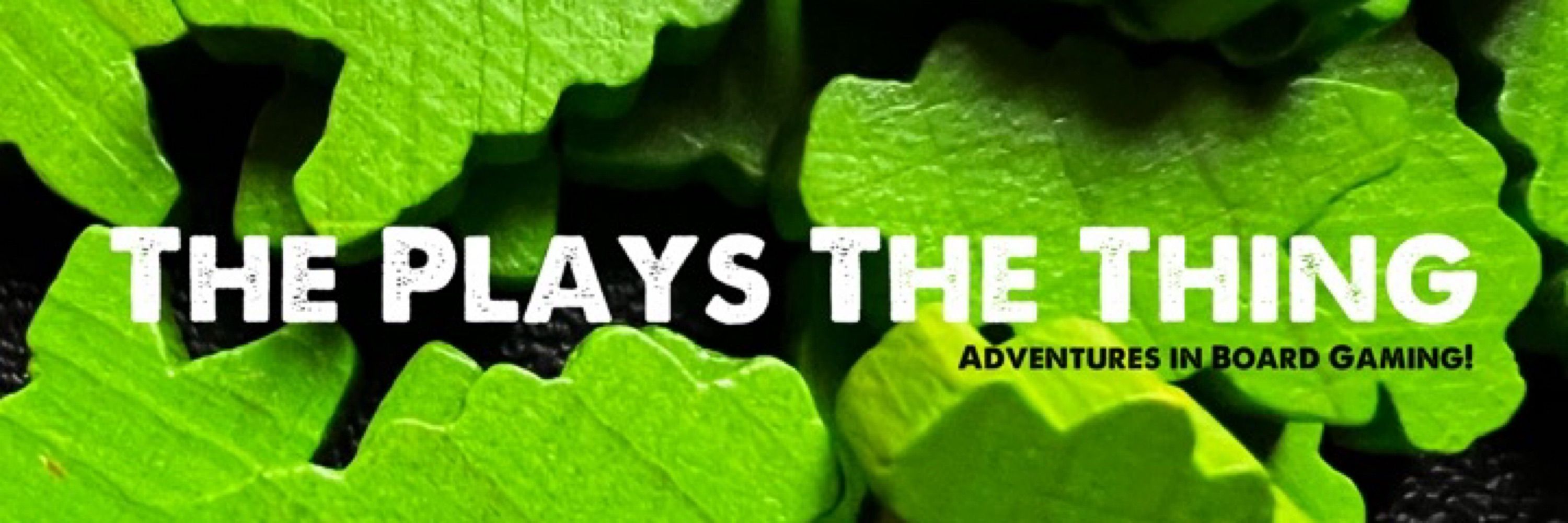 The Plays The Thing