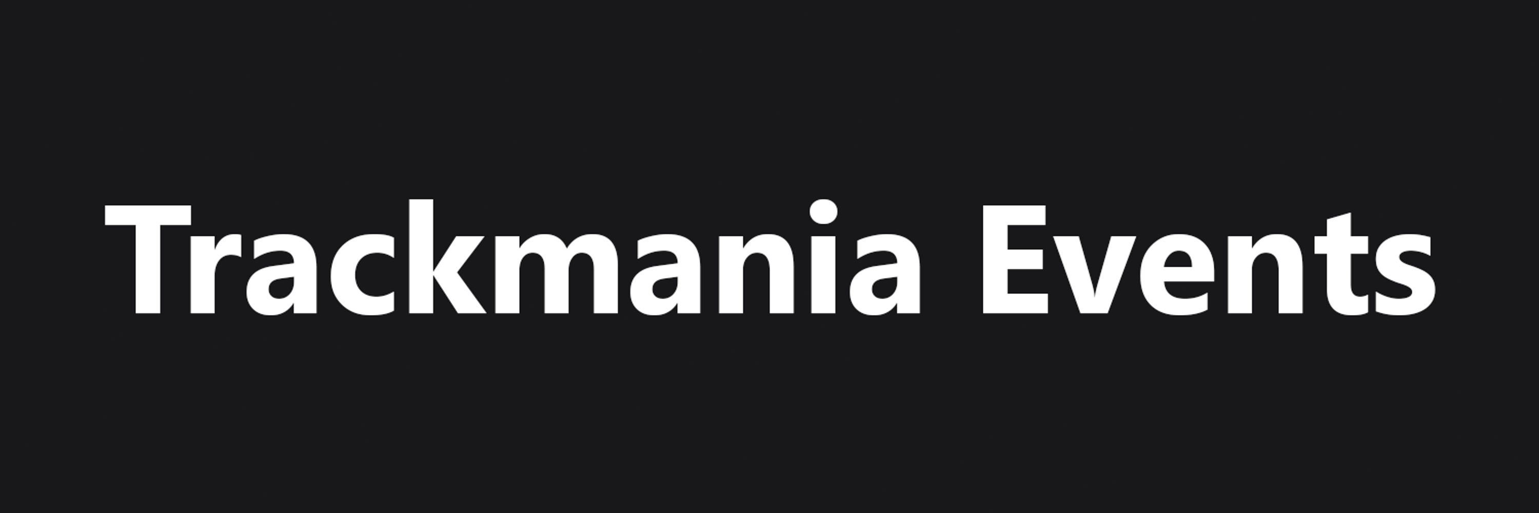 Trackmania Events