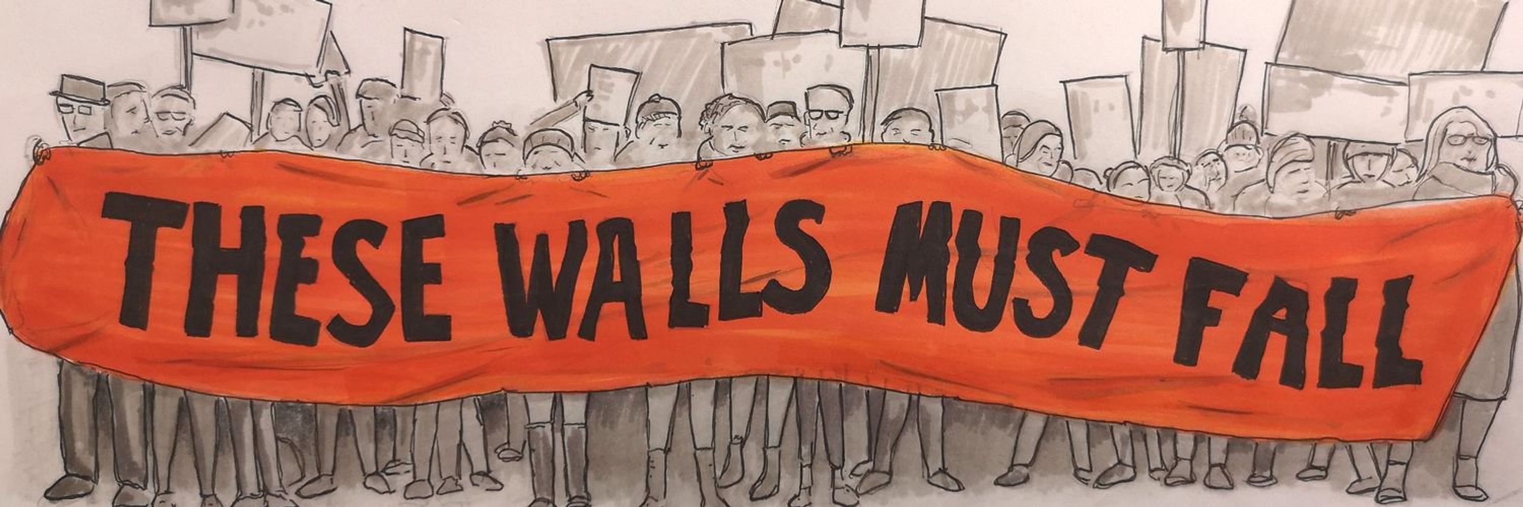 These Walls Must Fall