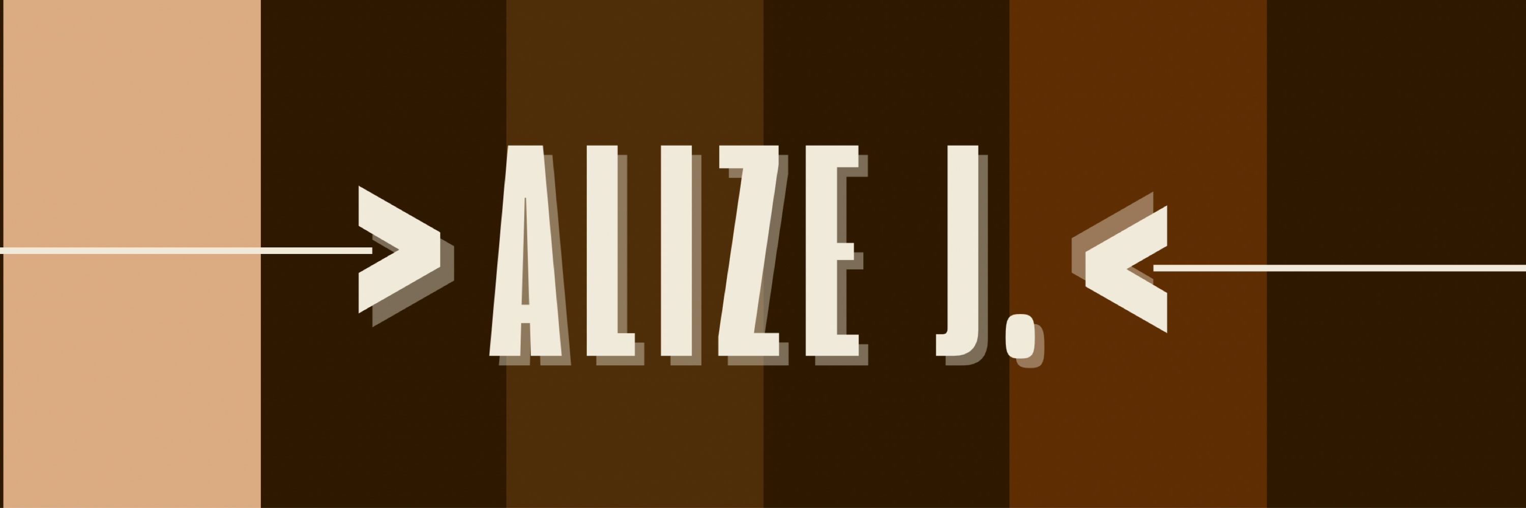Alize J.