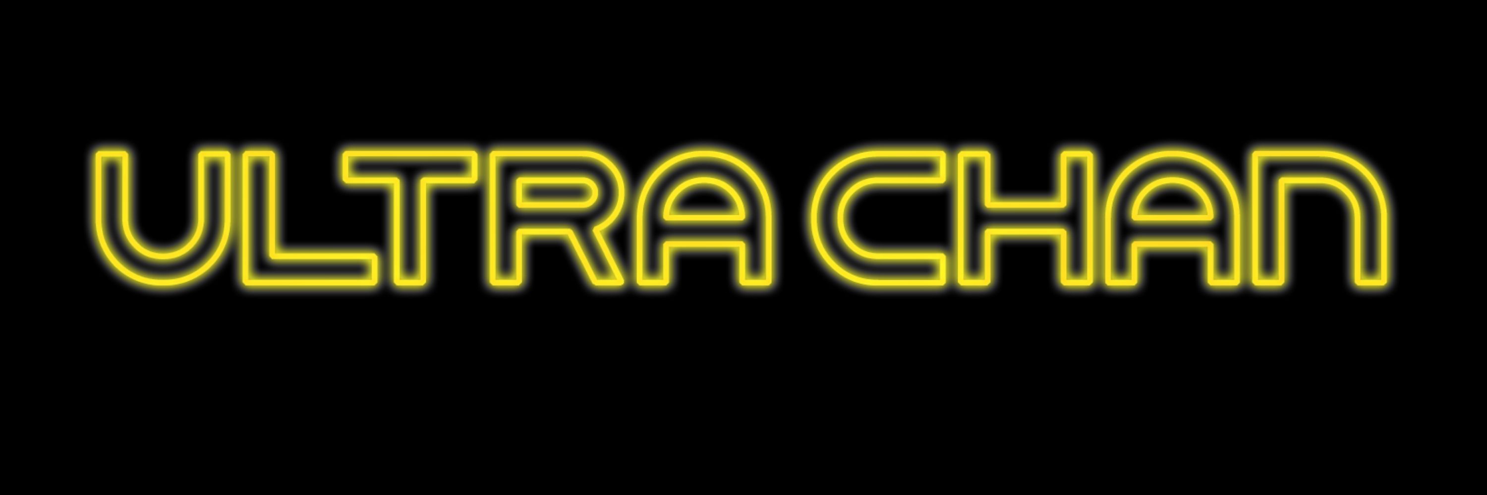 ULTRA CHAN