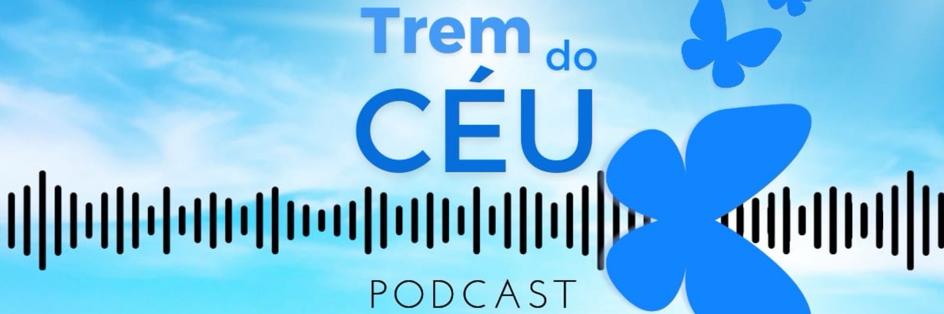 Trem do Céu Podcast