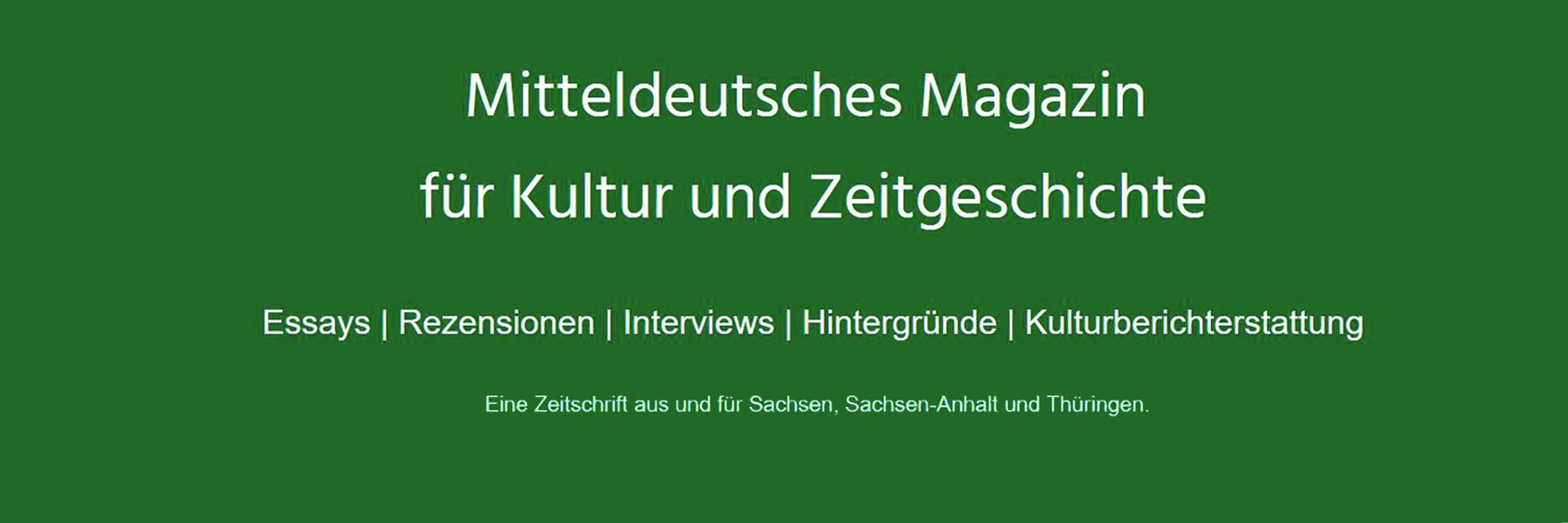 Mitteldeutsches Magazin für Kultur und Zeitgeschichte