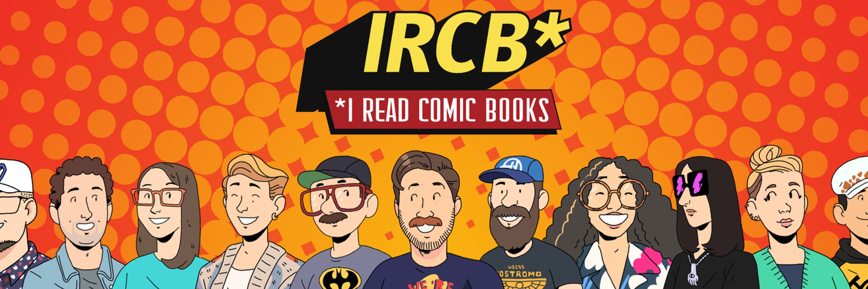 I Read Comic Books Podcast (KS zine is funded!)