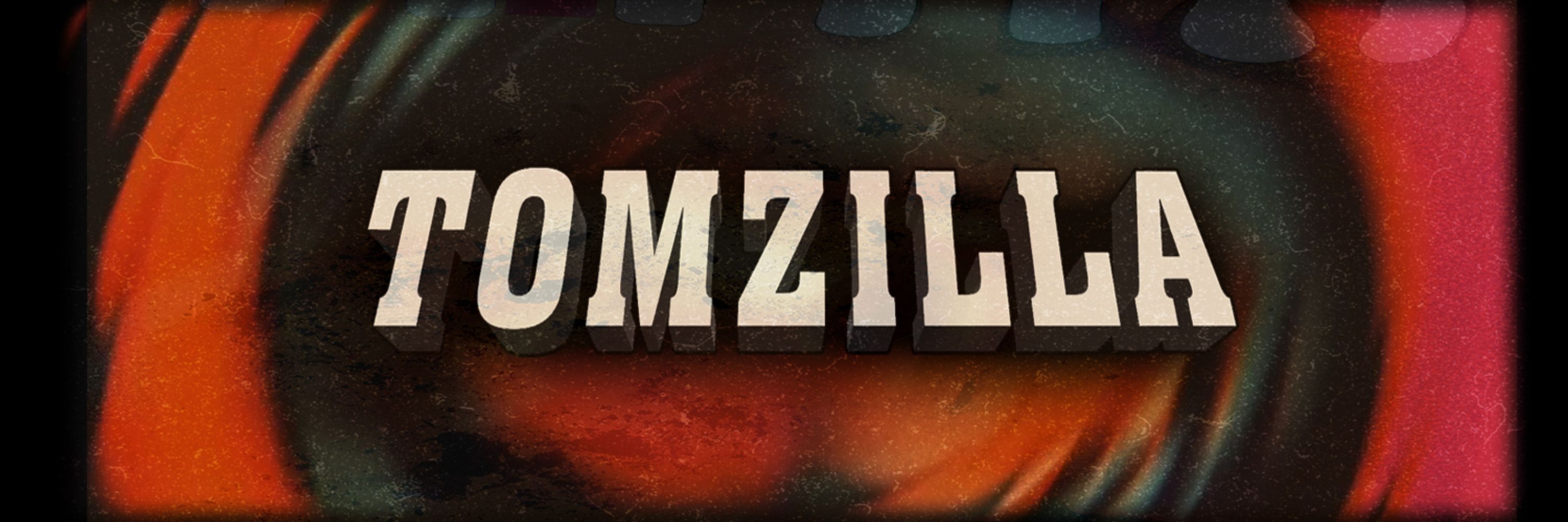 🦖🎬 - Tomzilla - 🎮☠️