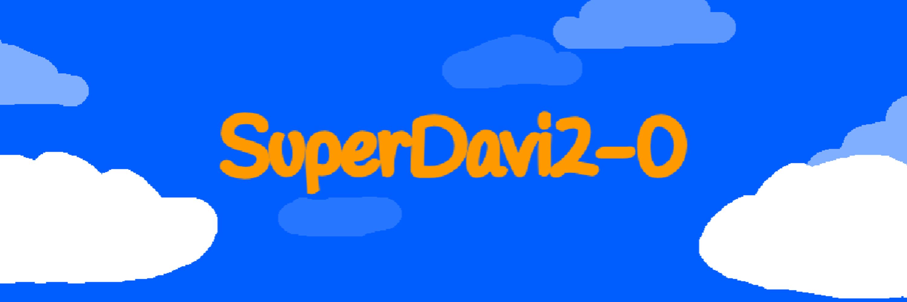 SuperDavi2-0🐱🎨