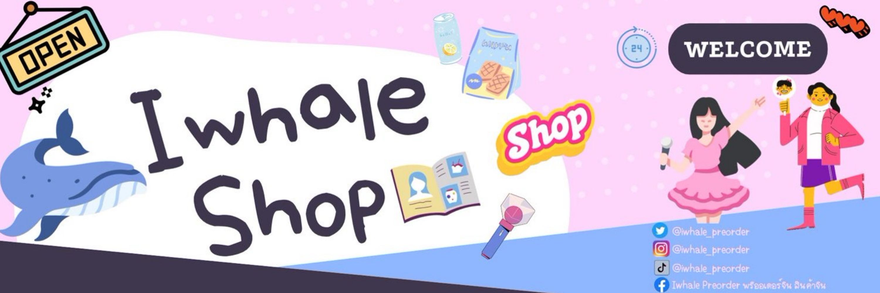 യiwhaleshop🐋 พรีจีน 🇨🇳