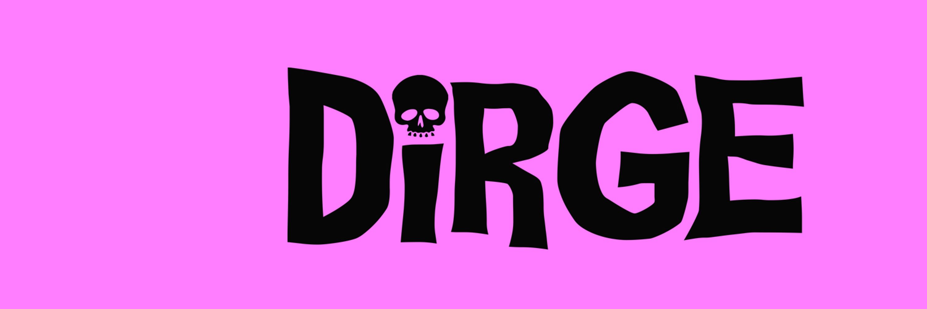 Dirge Magazine