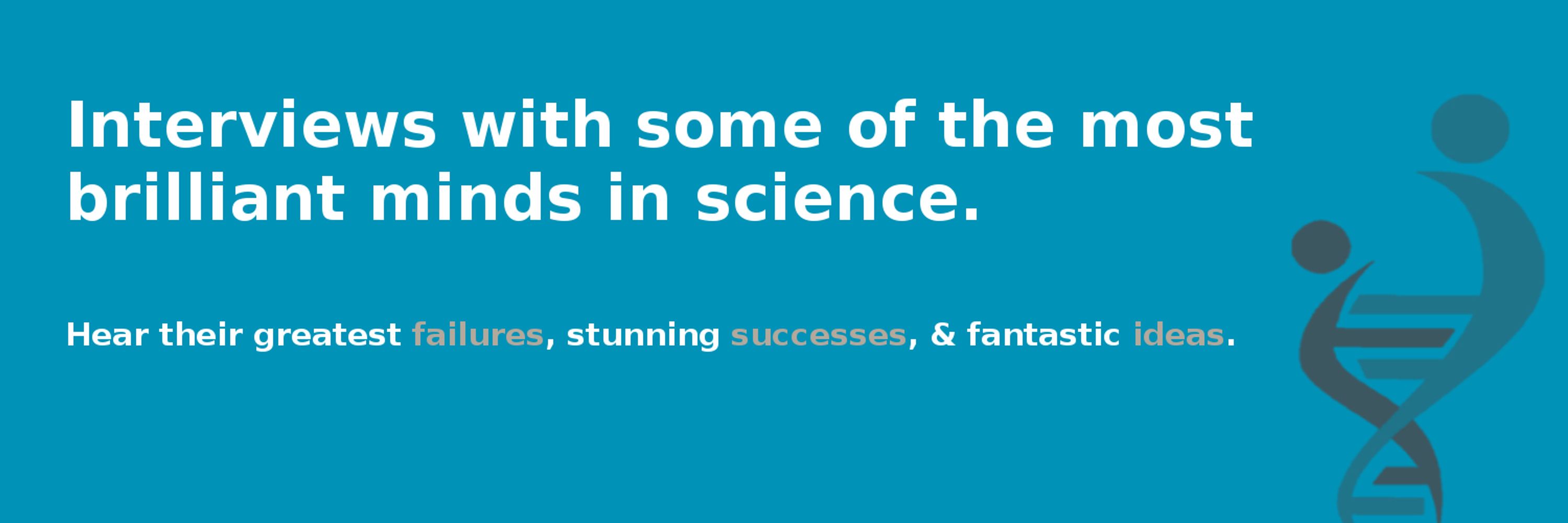 People Behind the Science