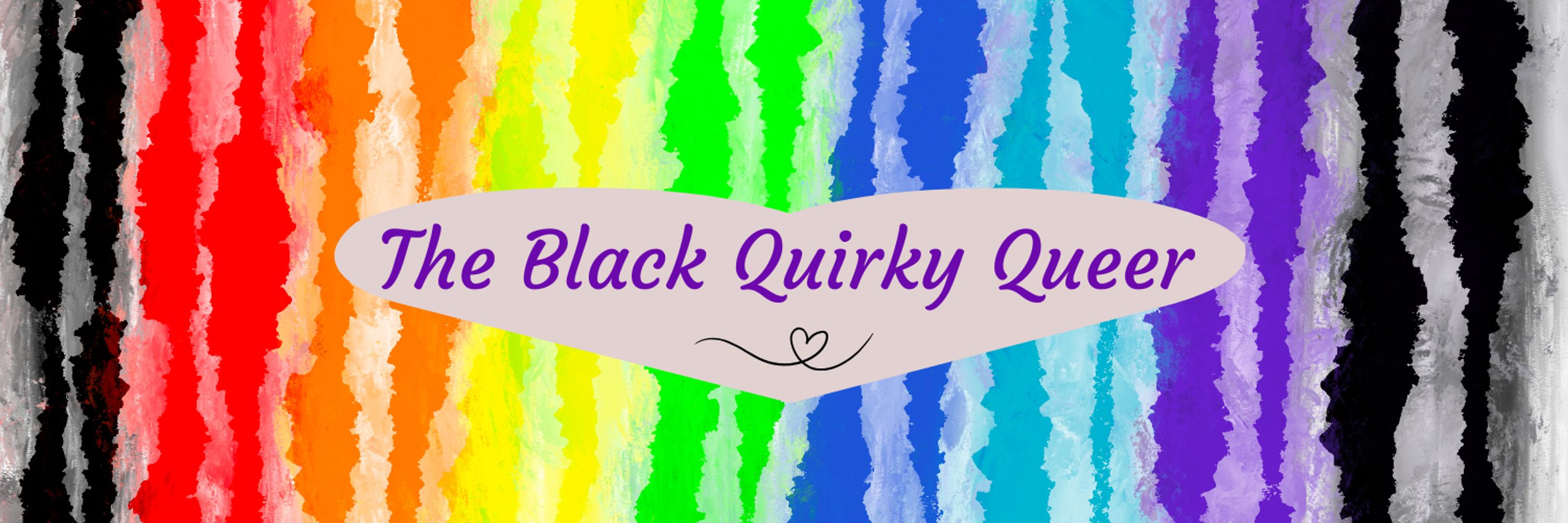 The Black Quirky Queer