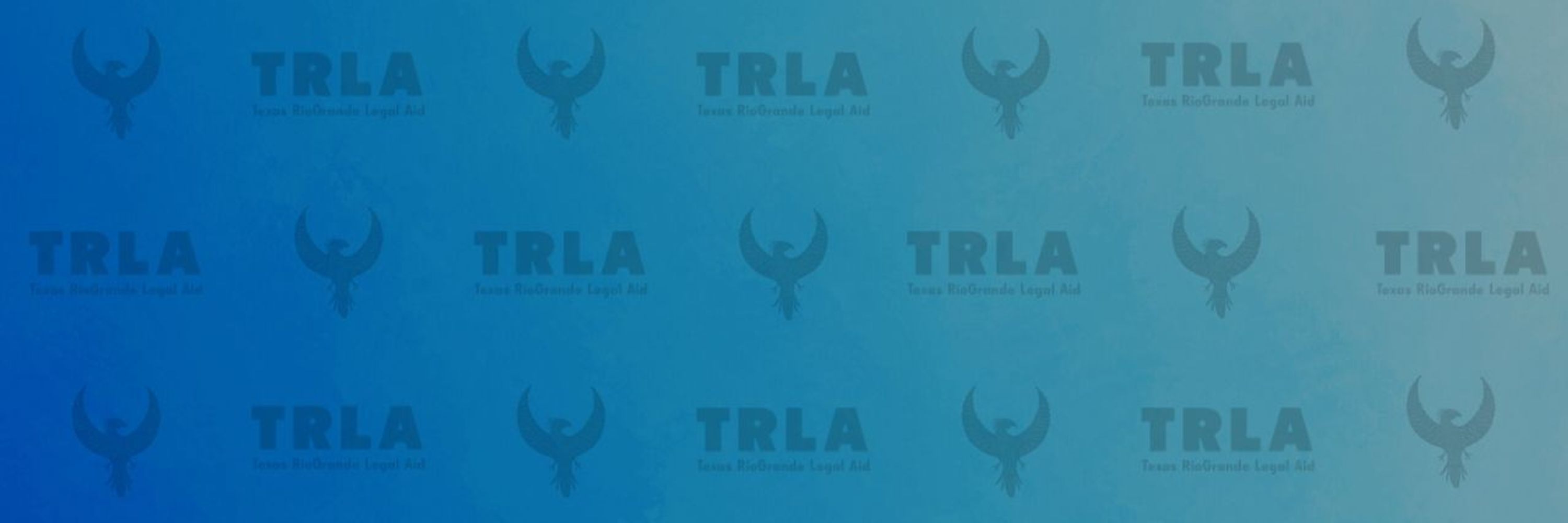 Texas RioGrande Legal Aid, Inc. (TRLA)