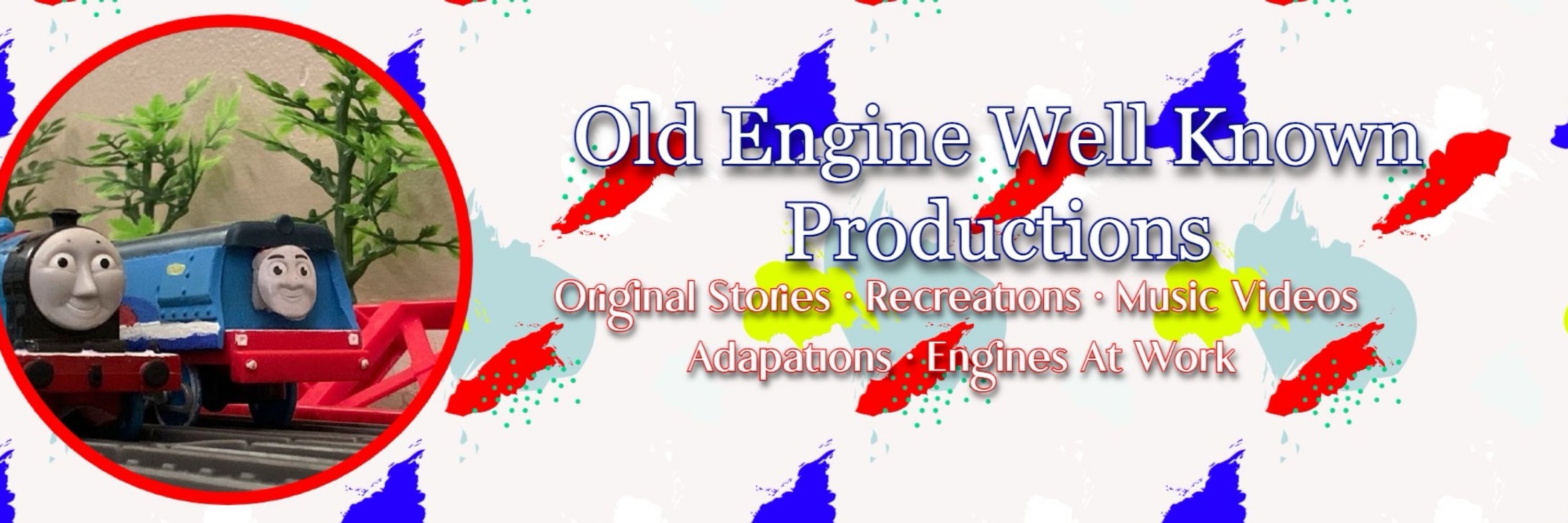 Old Engine Well Known Productions