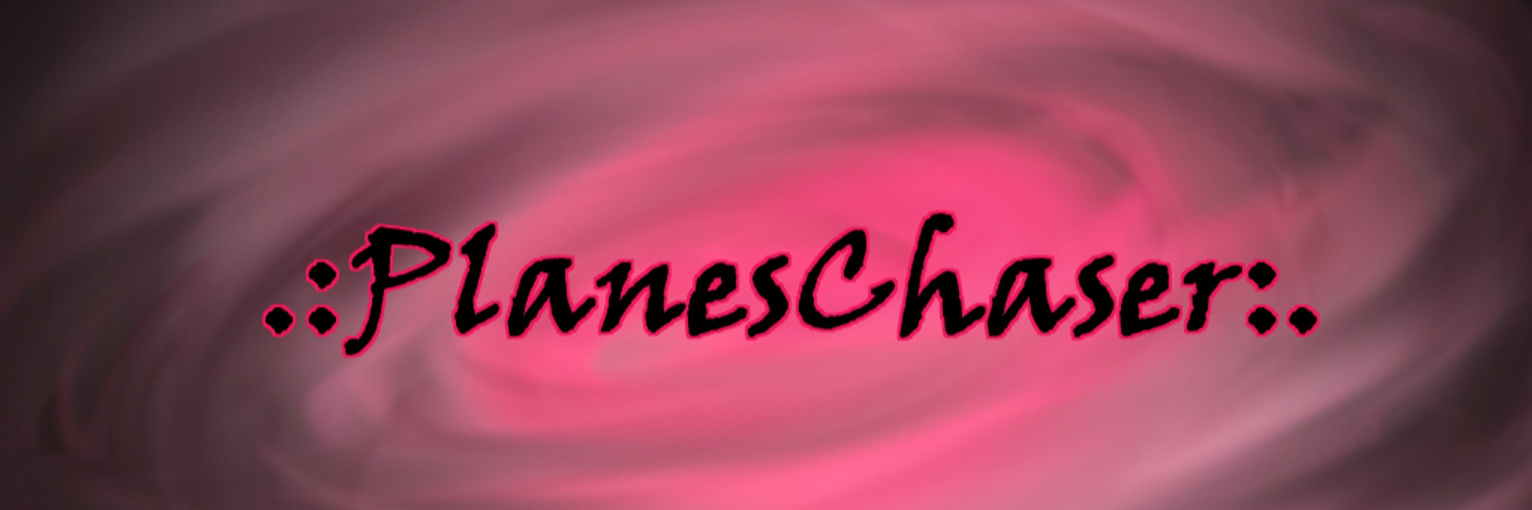 .:PlanesChaser:.