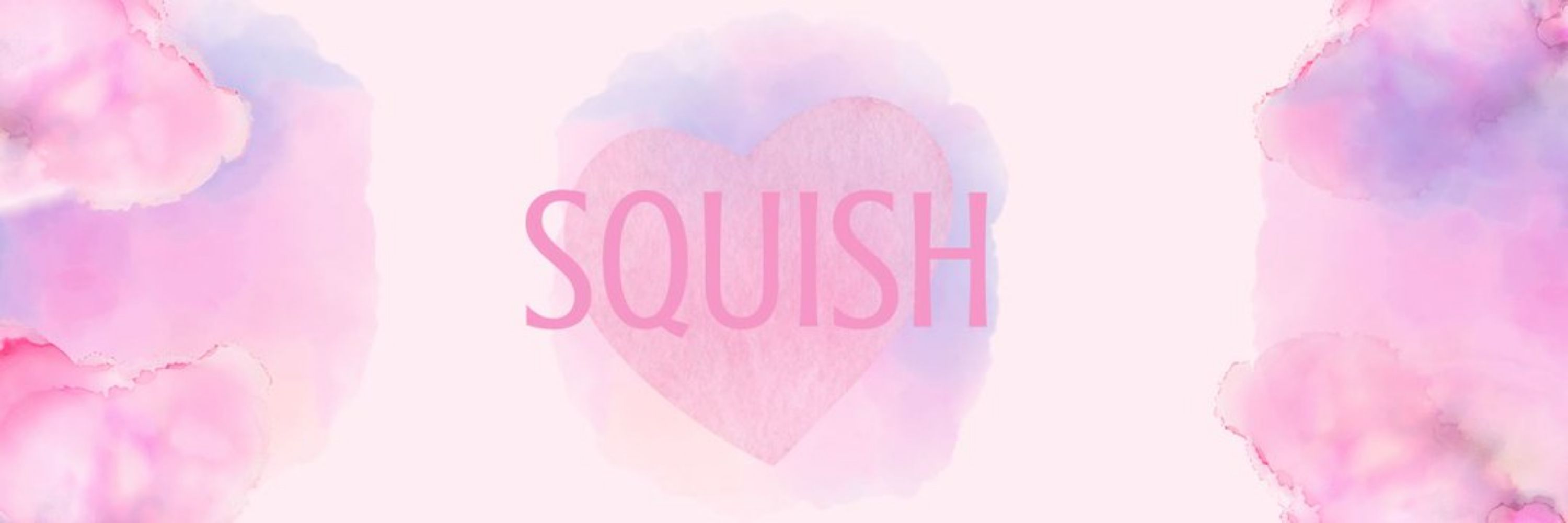 Squish 🫶🏻 (£125/£150)