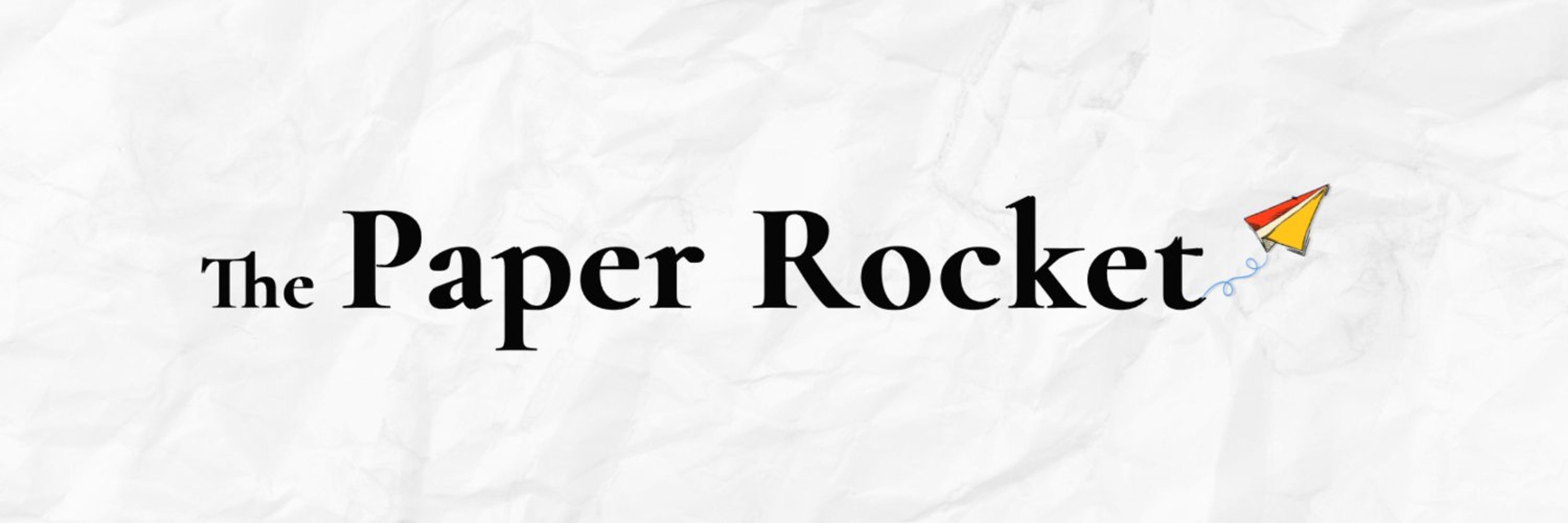 The Paper Rocket