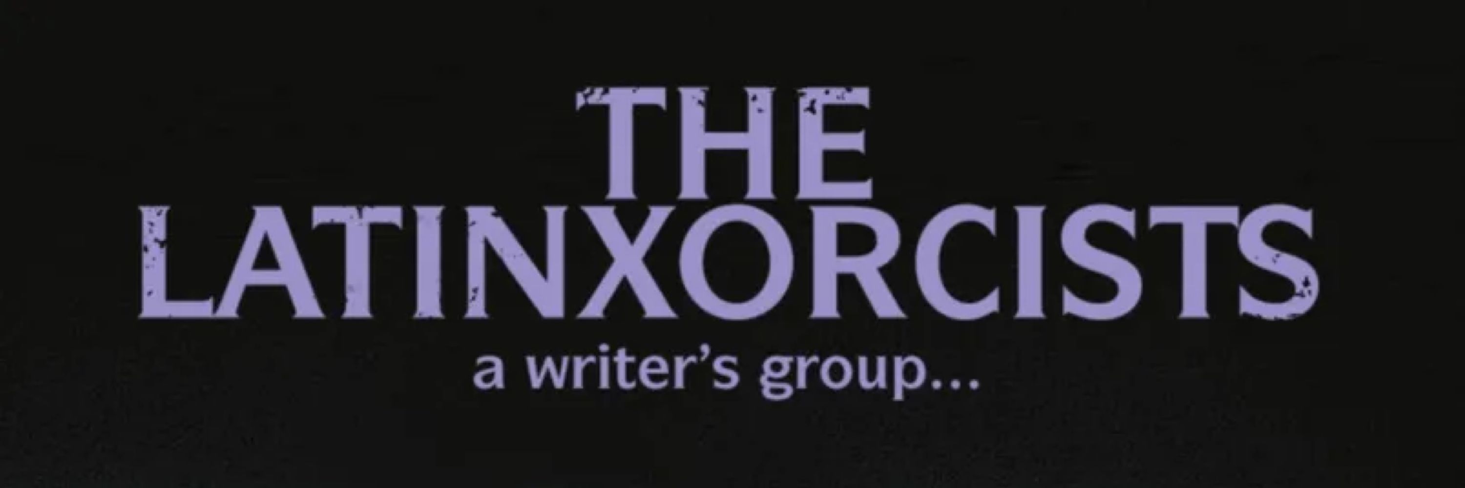 The LatinXorcists