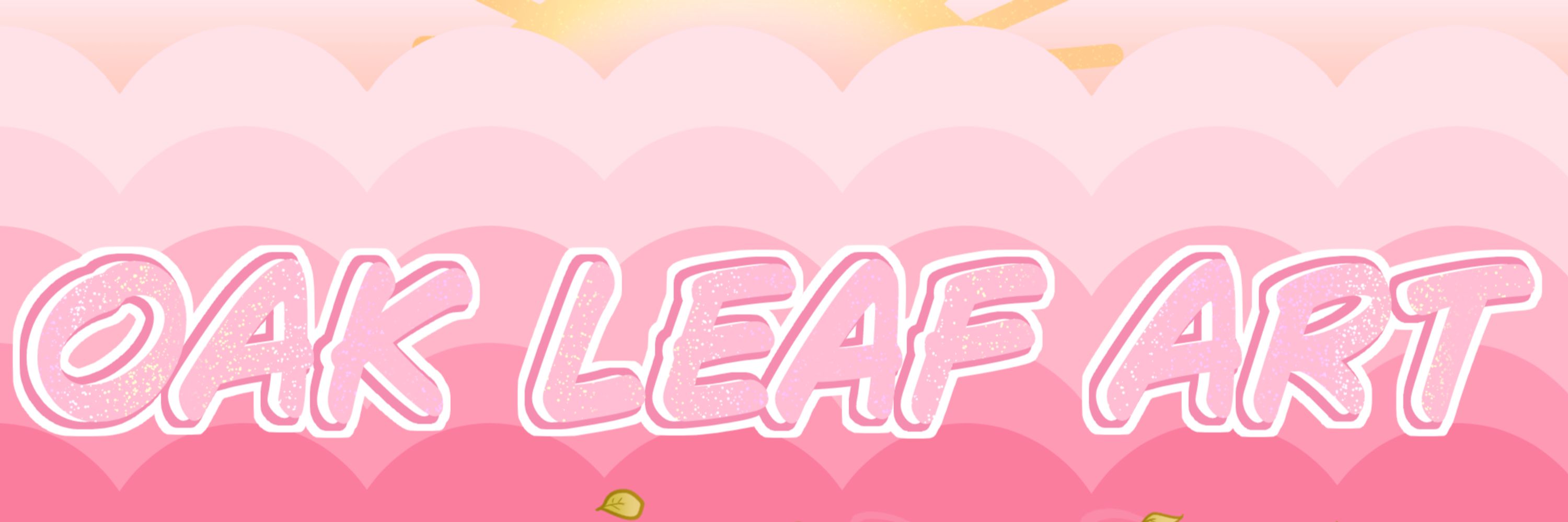 Oak Leaf (Commissions CLOSED)