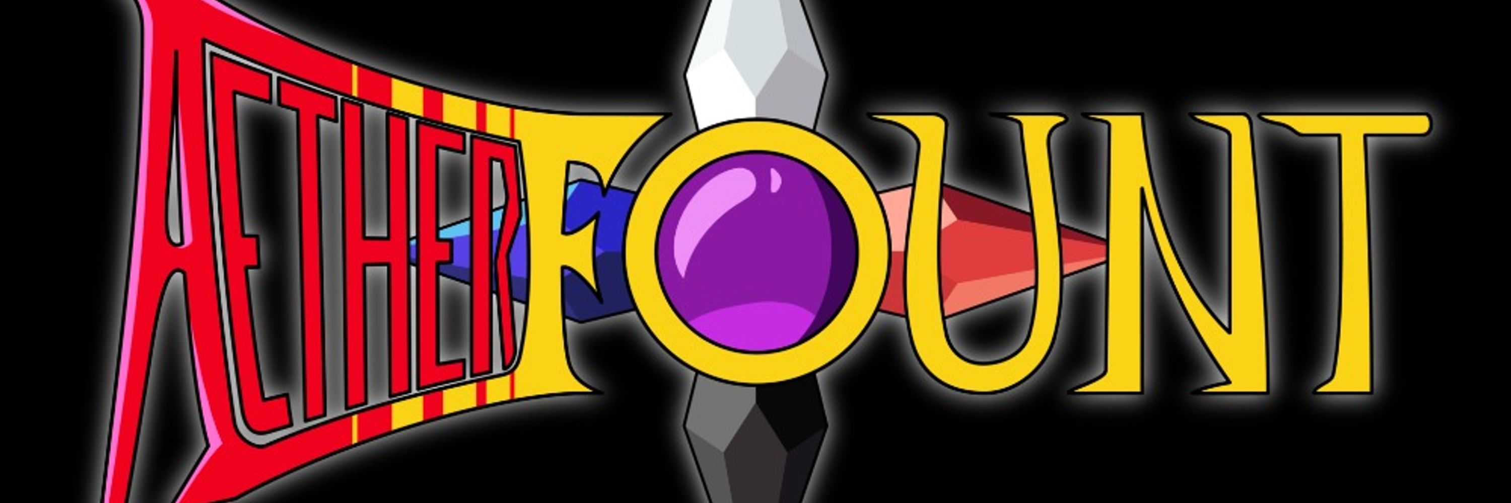 Aether Fount: Watch the pilot