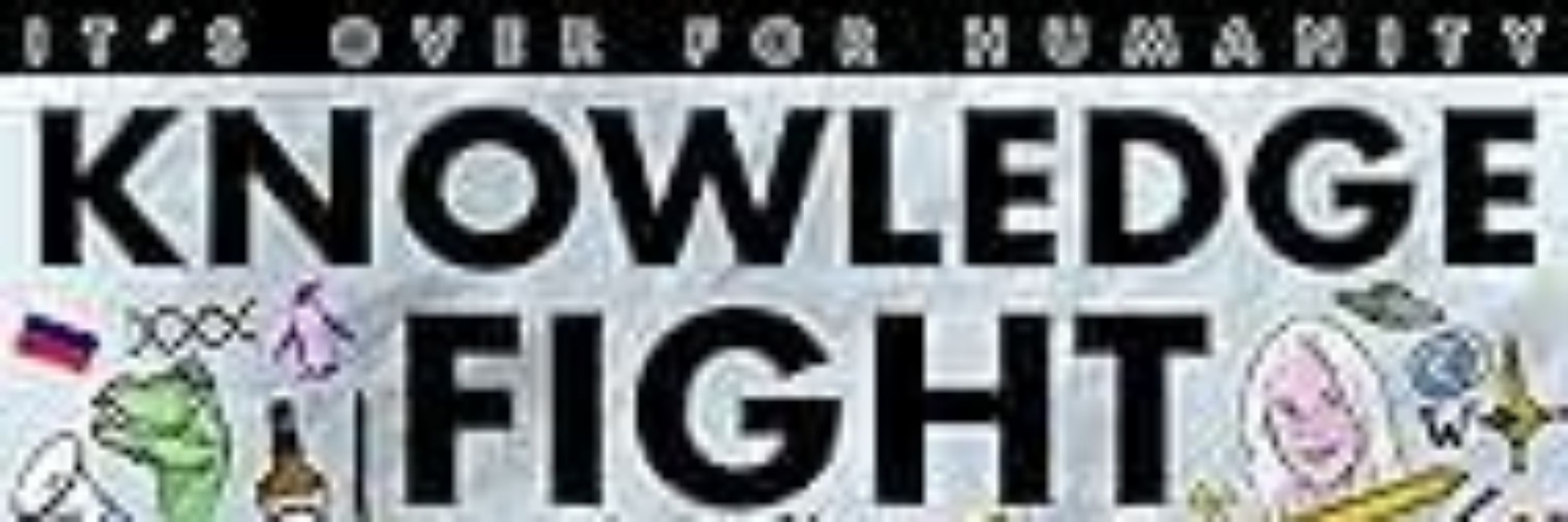 Knowledge Fight Out of Context