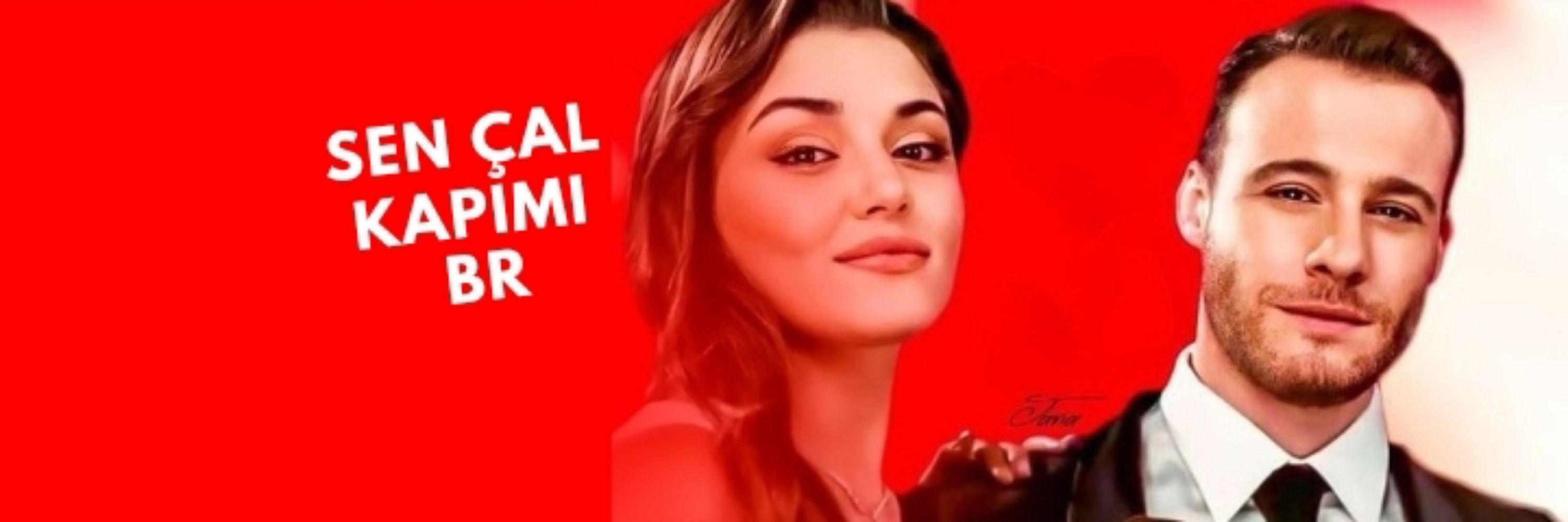 Sen Çal Kapimi BR 