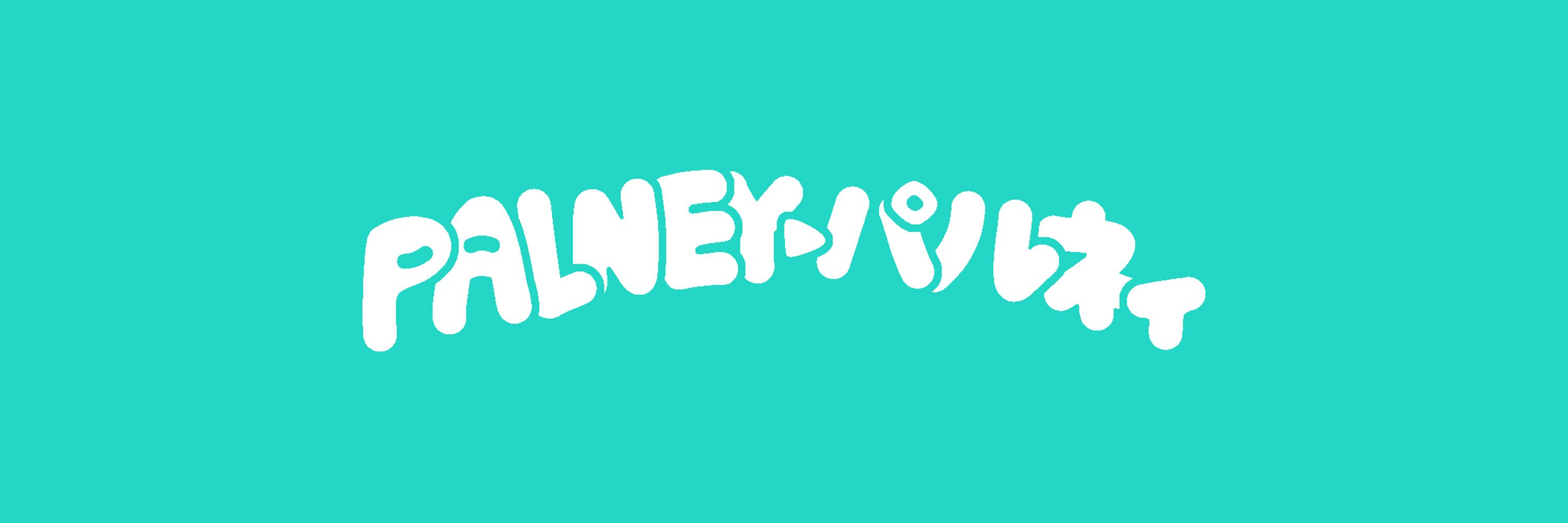PALNEY‣パルネィ