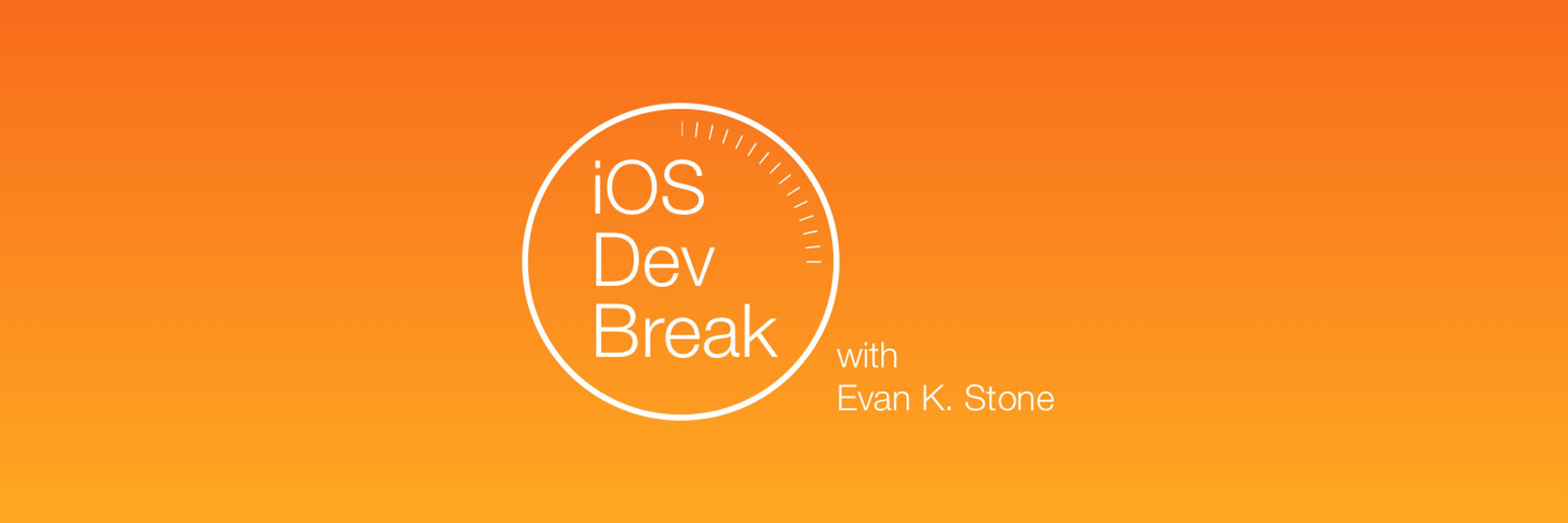 iOS Dev Break