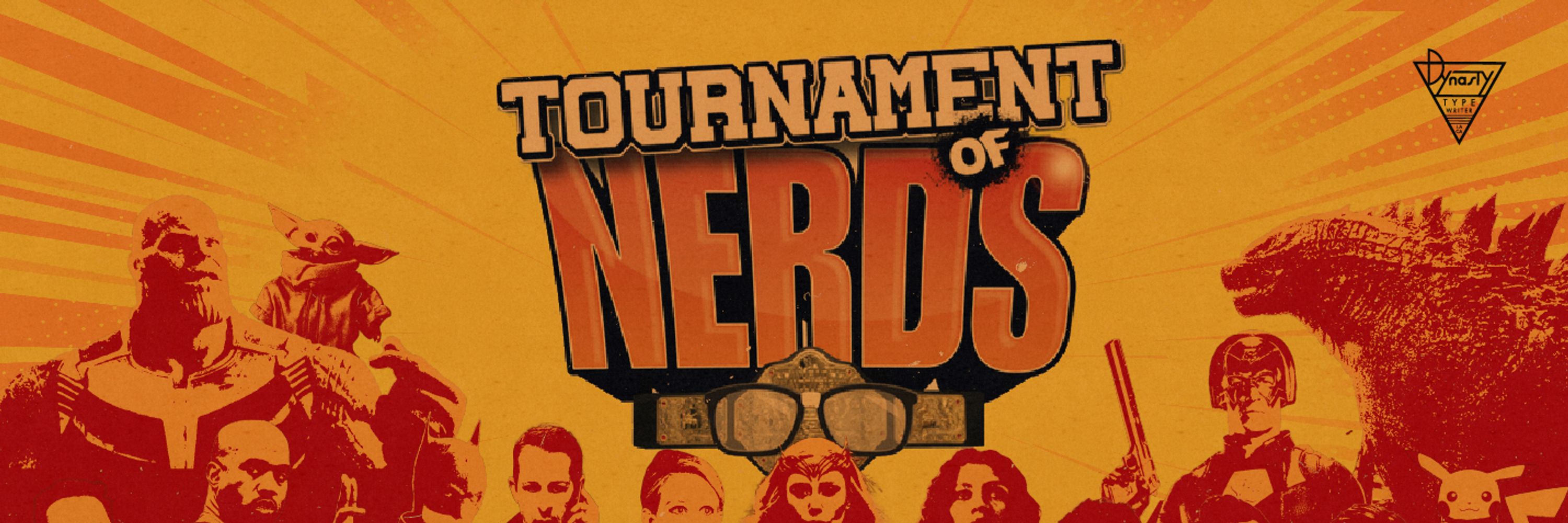 Tournament of Nerds