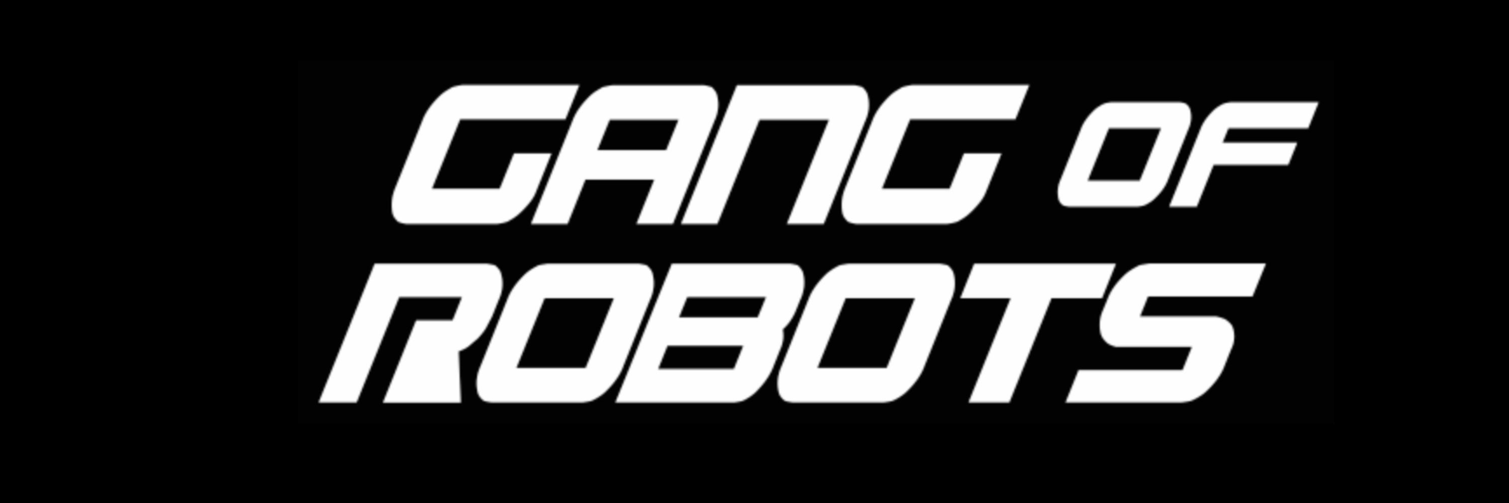 Gang of Robots