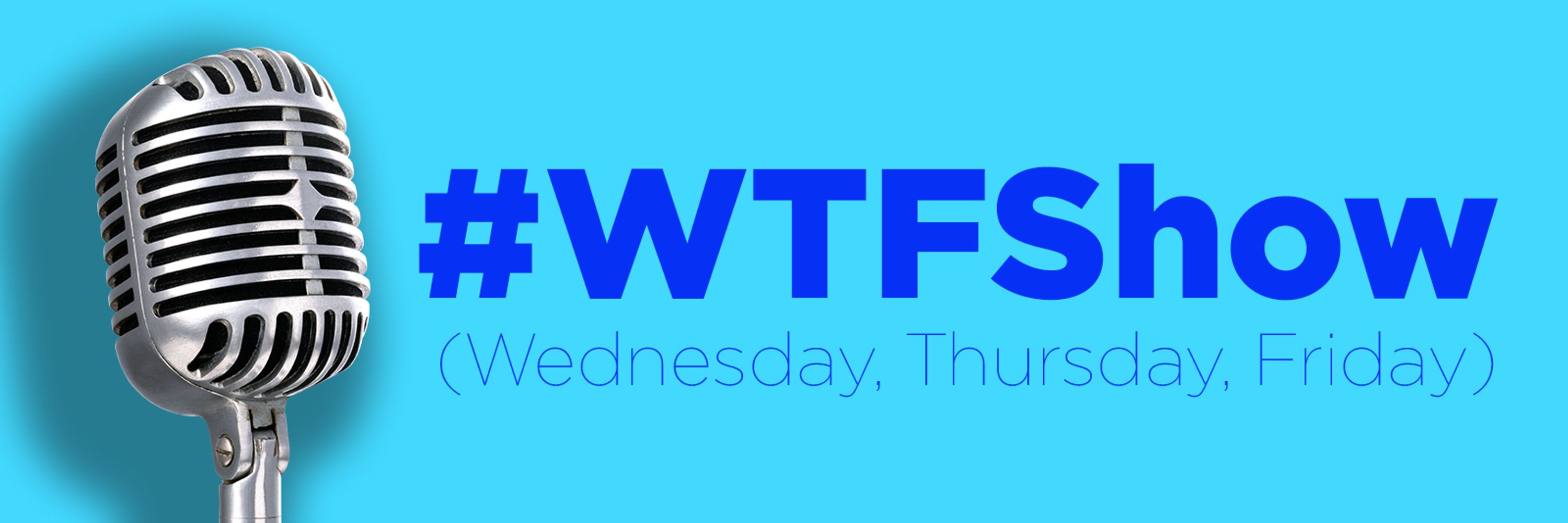WTFShow