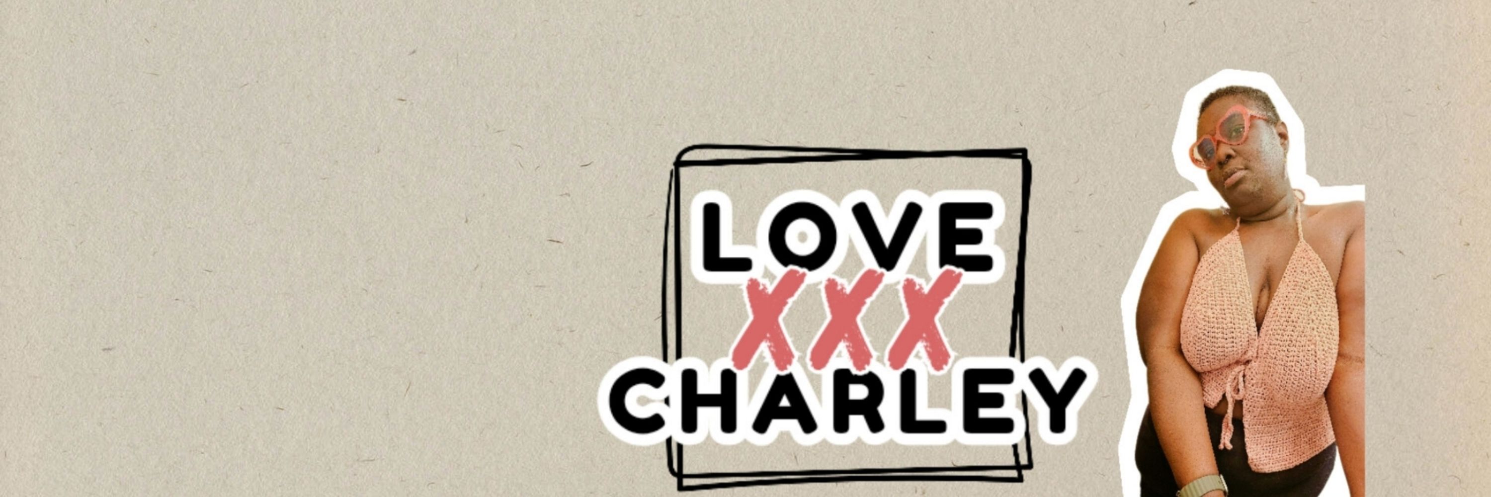 LoveXXXCharley