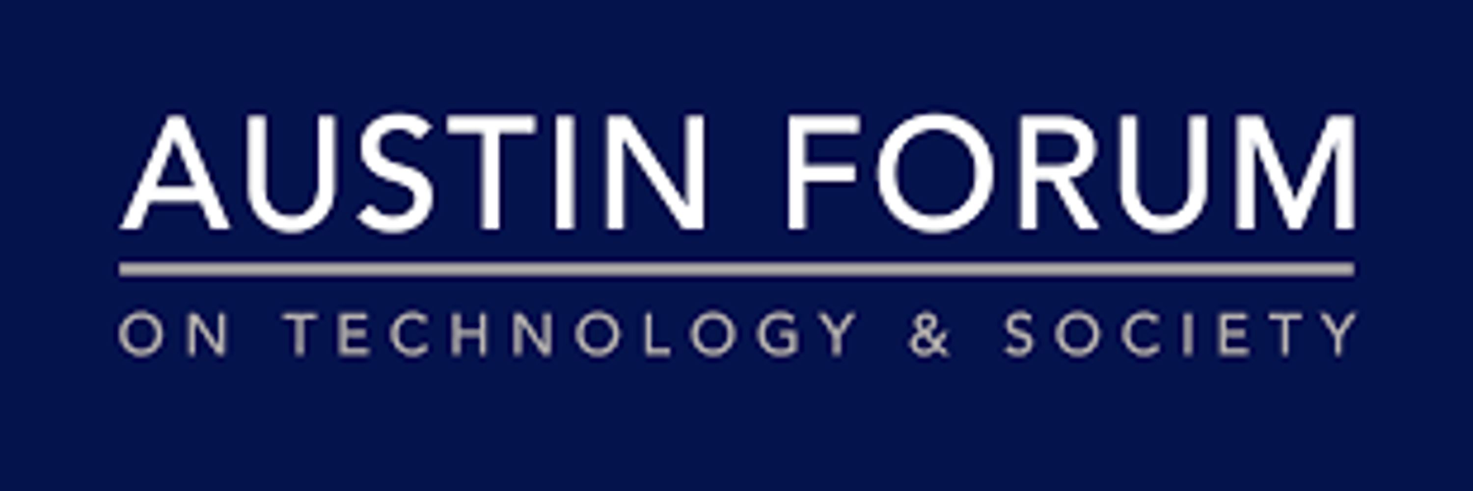 Austin Forum on Technology & Society