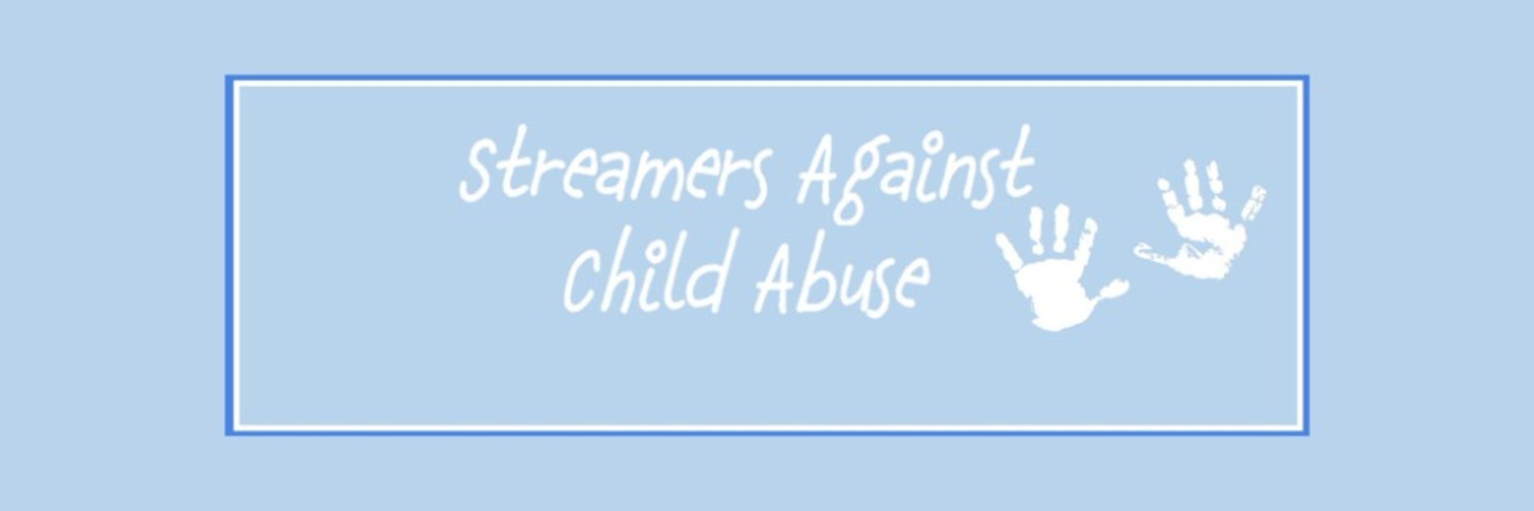 Streamers Against Child Abuse