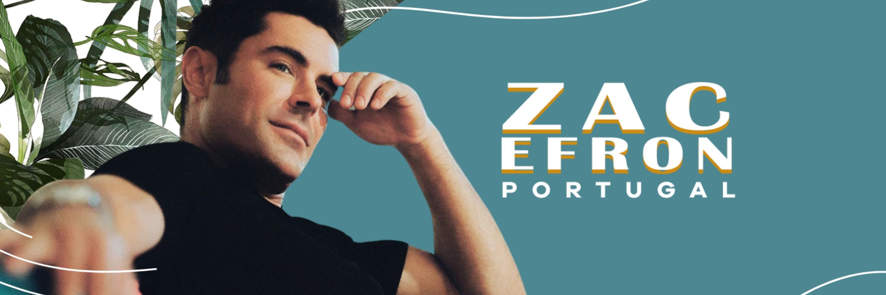 Zac Efron Portugal