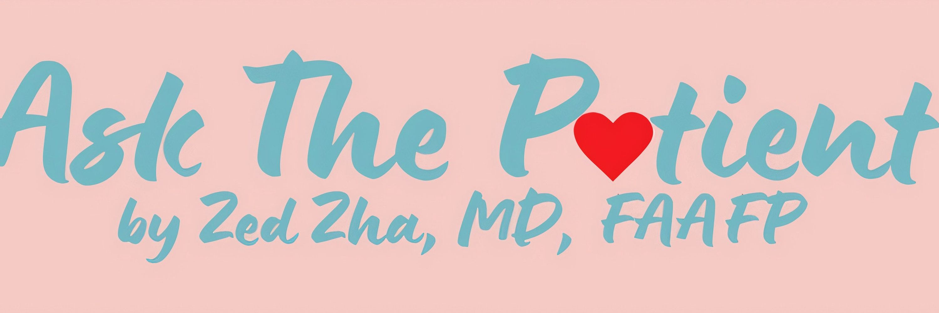 Zed Zha, MD, FAAFP